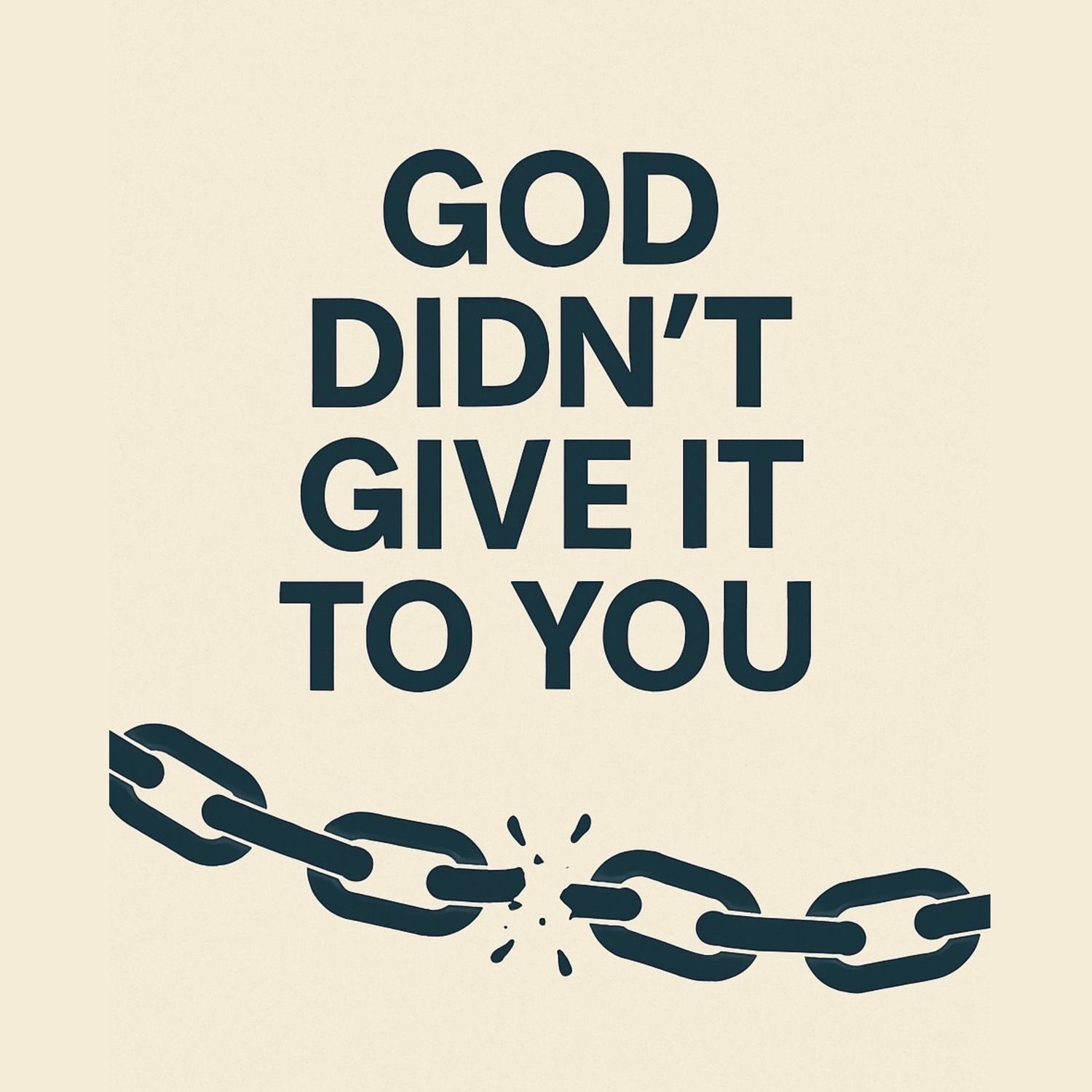 God Didn't Give It To You Part 6 (Answer The Challenge)