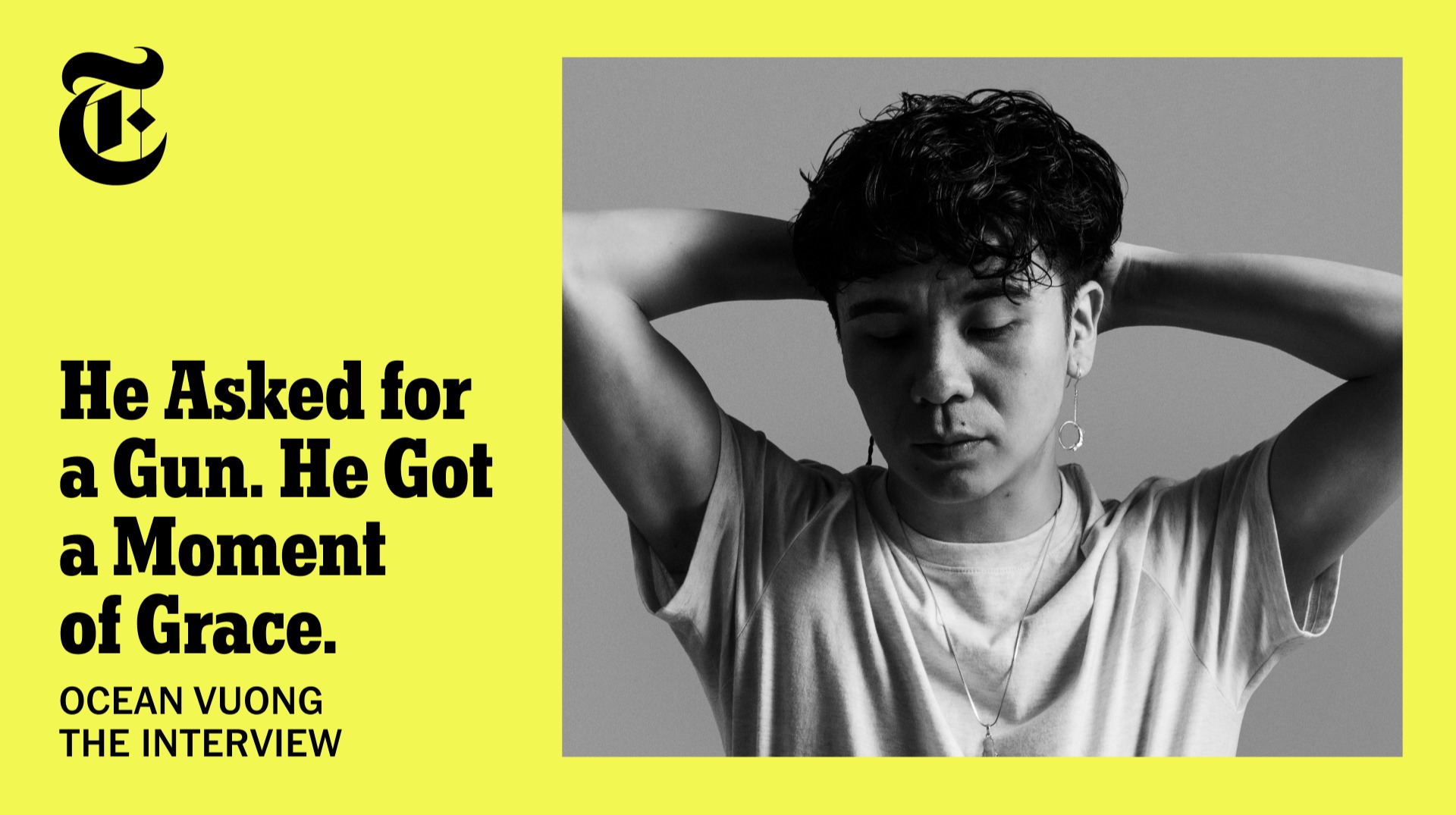 Ocean Vuong Was Ready to Kill. Then a Moment of Grace Changed His Life.