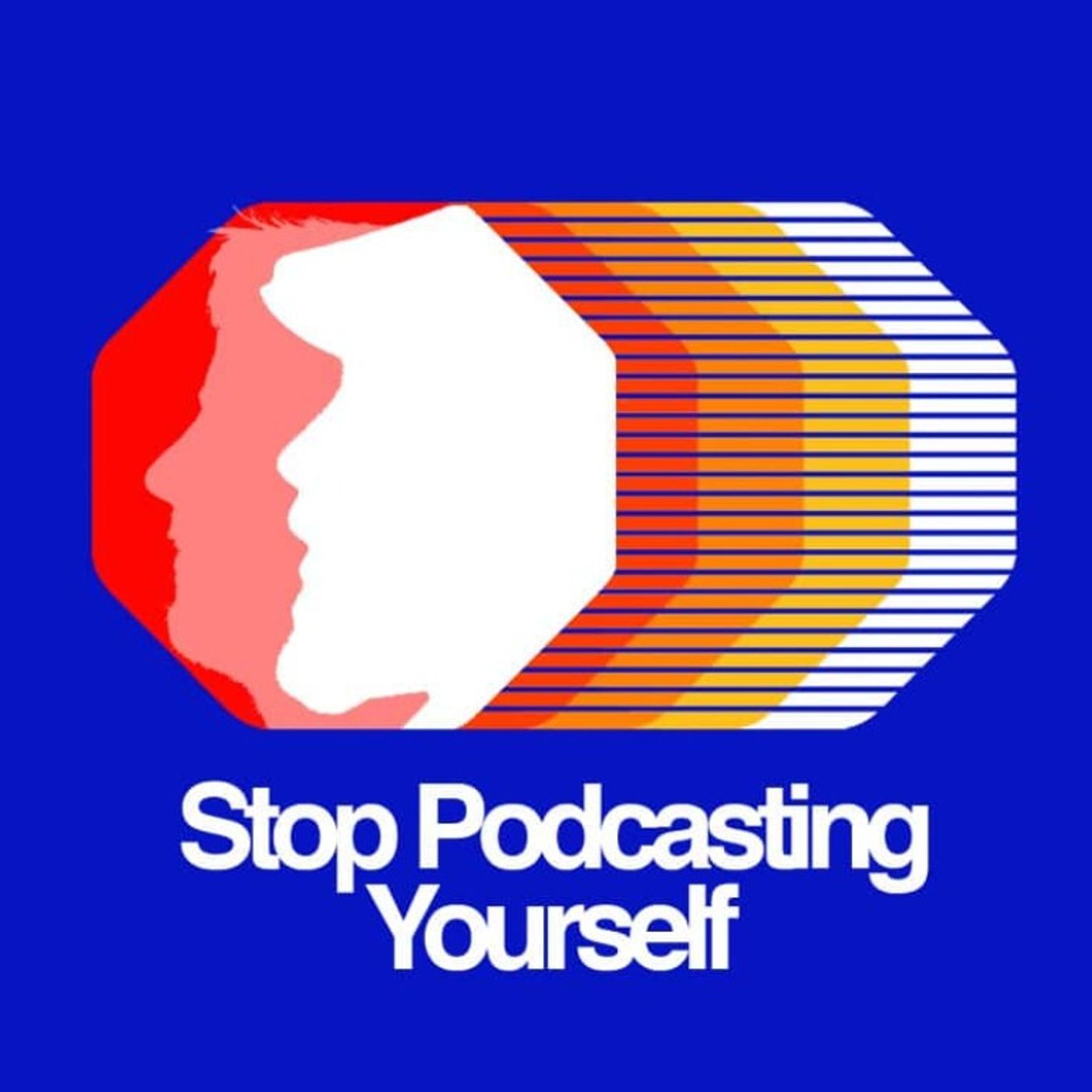 Stop Podcasting Yourself - Hot Topics May 2025