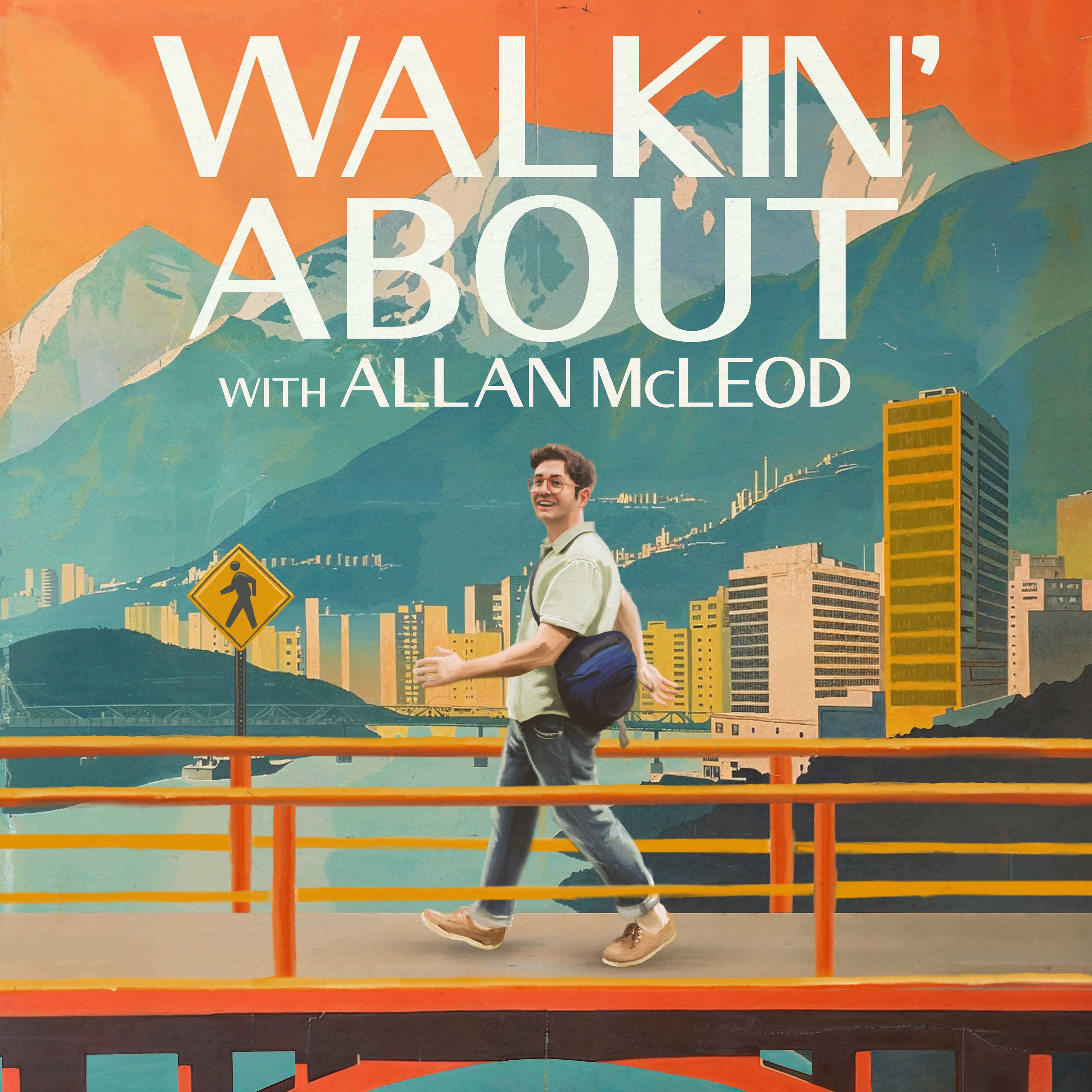Walkin' About - DISPATCH with Mary Houlihan
