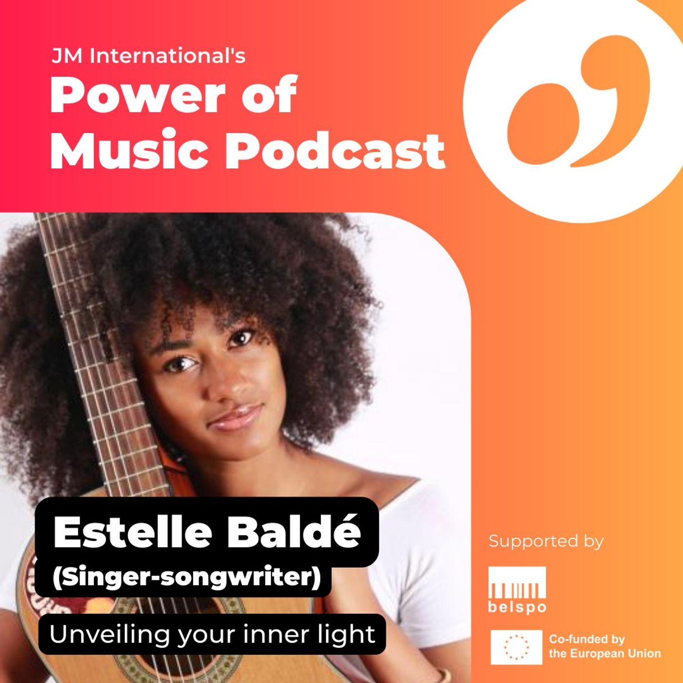 Harmonizing Hope to Unveil your Inner Light with Belgian-Guinean singer-songnwriter Estelle Baldé episode artwork