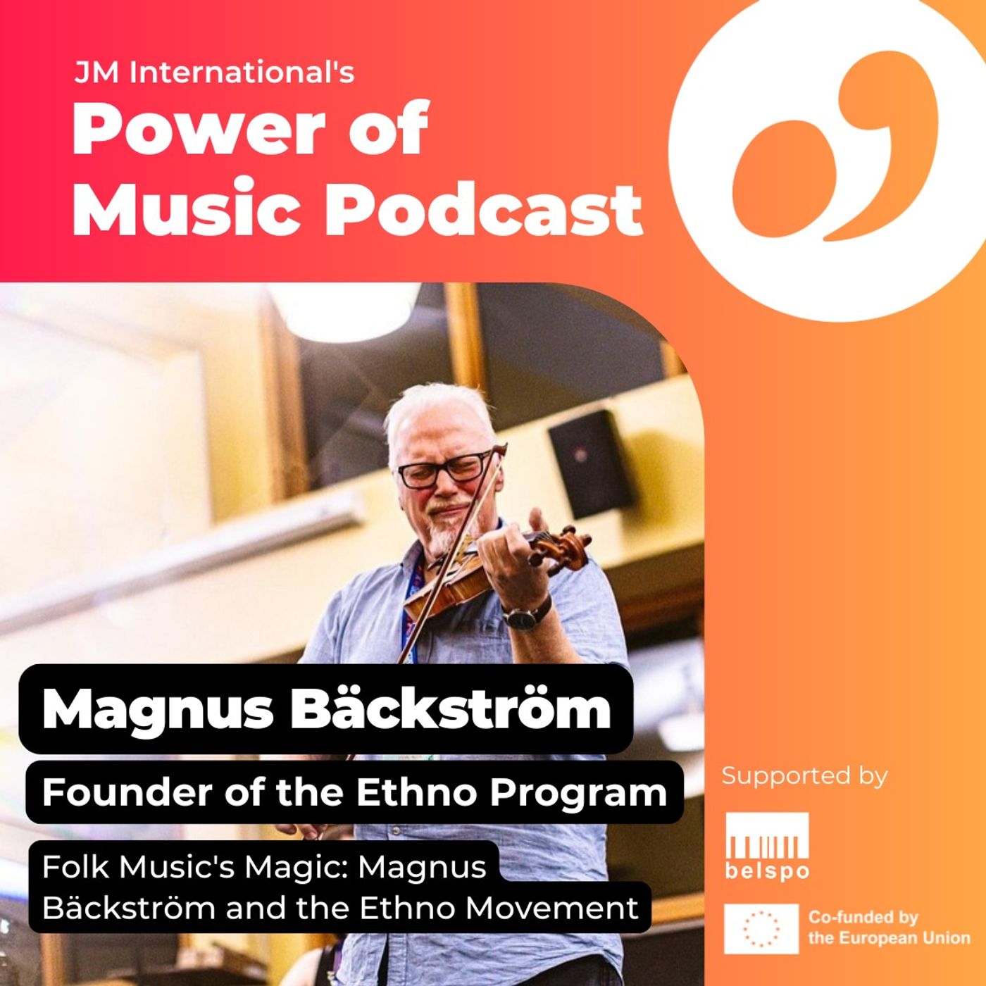 Folk Music's Magic: Magnus Bäckström and the Ethno Movement