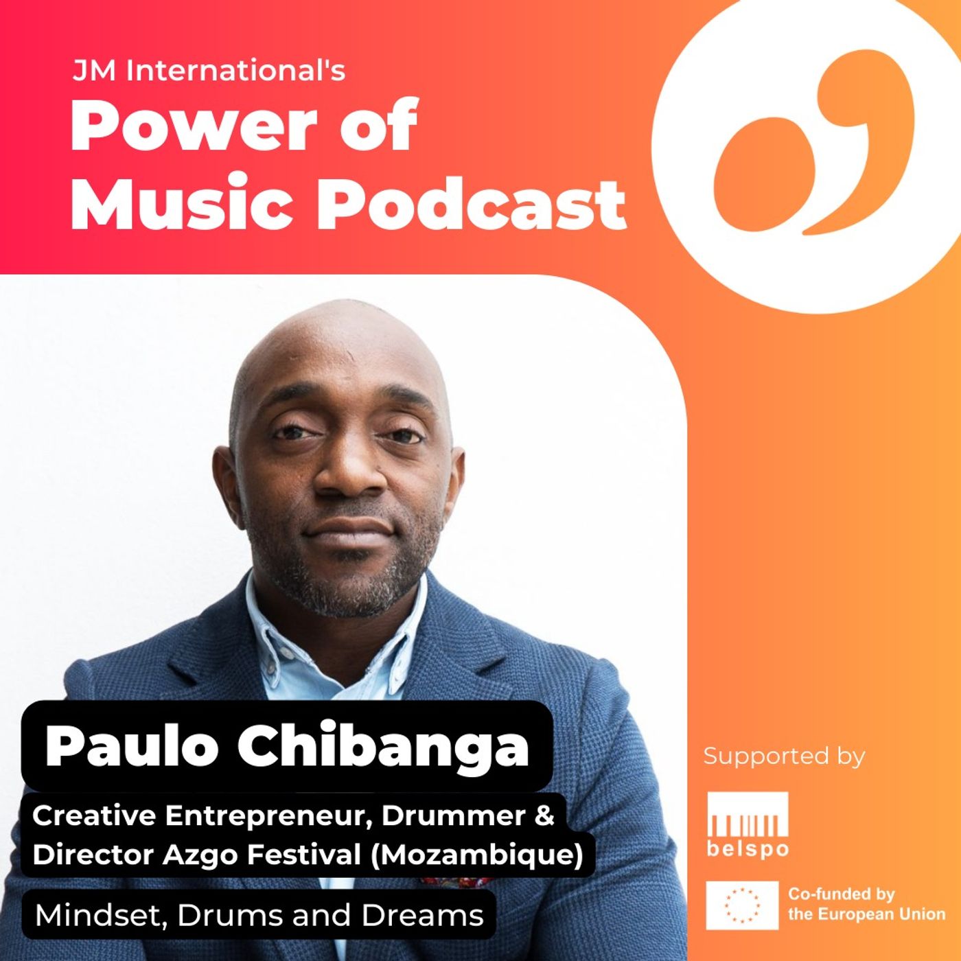 Mindset, Drums and Dreams: Adventures with Paulo Chibanga (Azgo Festival) episode artwork