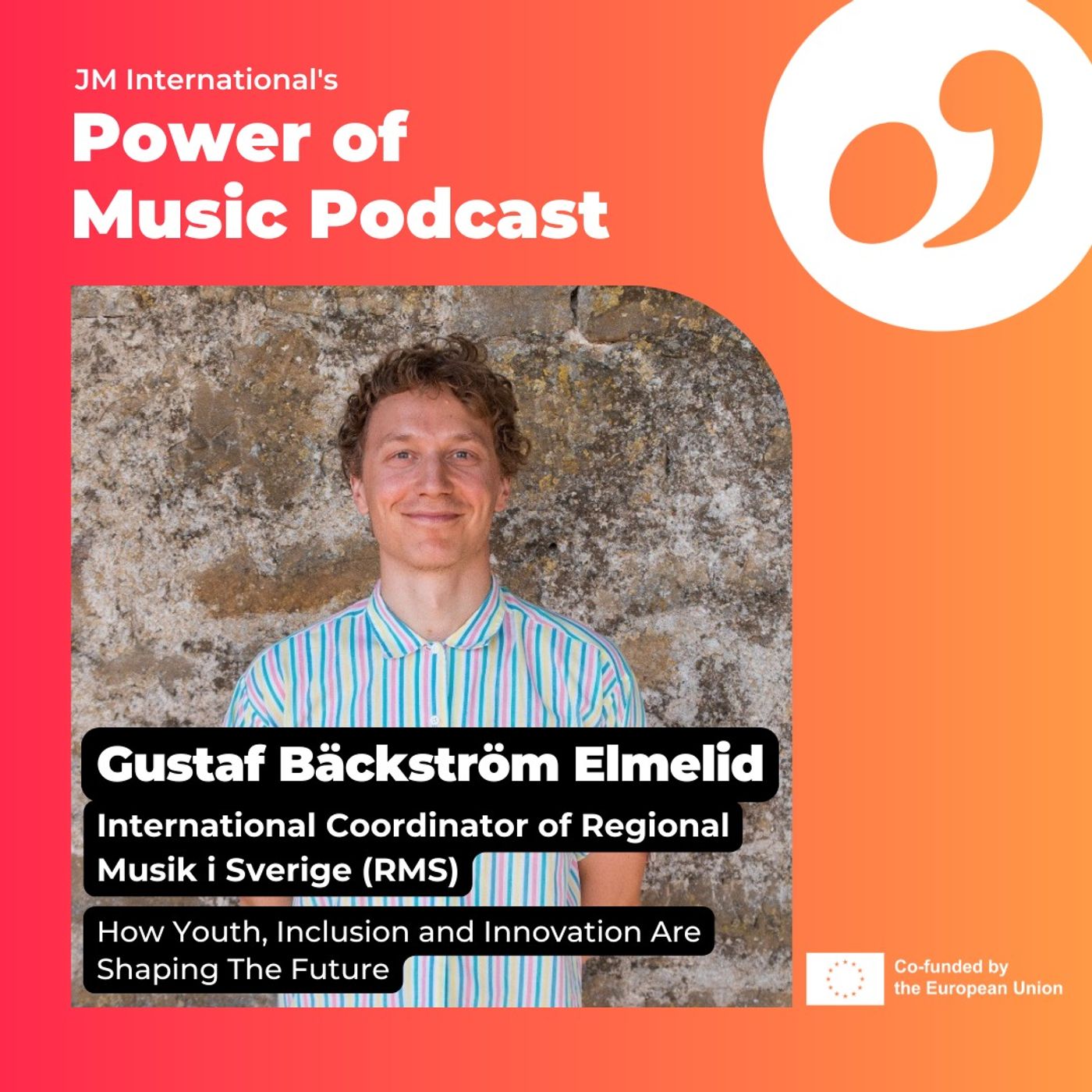 Shaping the Future of Music: Youth, Inclusion & Innovation with Gustaf Bäckström Elmelid