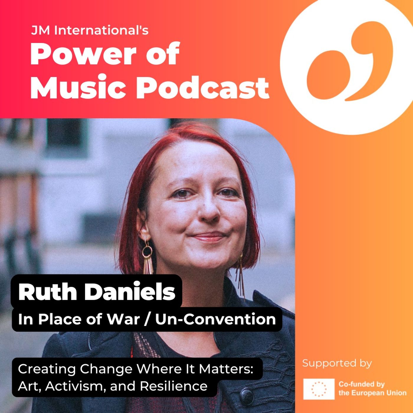 Creating Change Where It Matters: Art, Activism, and Resilience with Ruth Daniel (In Place of War)