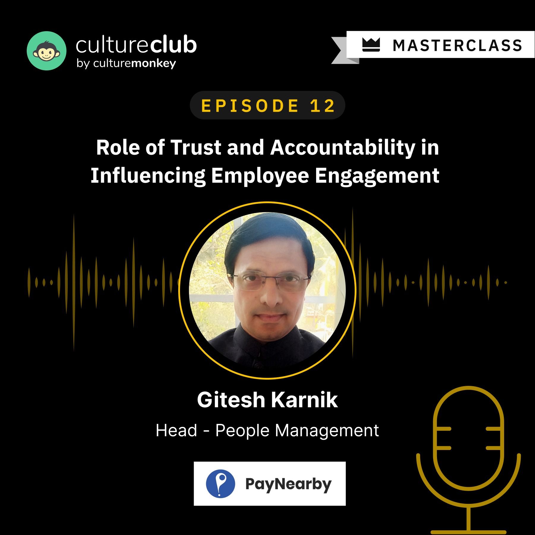 S01 E12: Role of Trust and Accountability in Influencing Employee Engagement