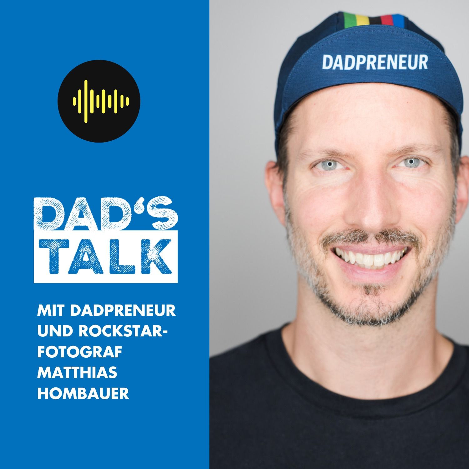 #3 Dad's Talk mit Dadpreneur und Rockstar-Fotograf Matthias Hombauer