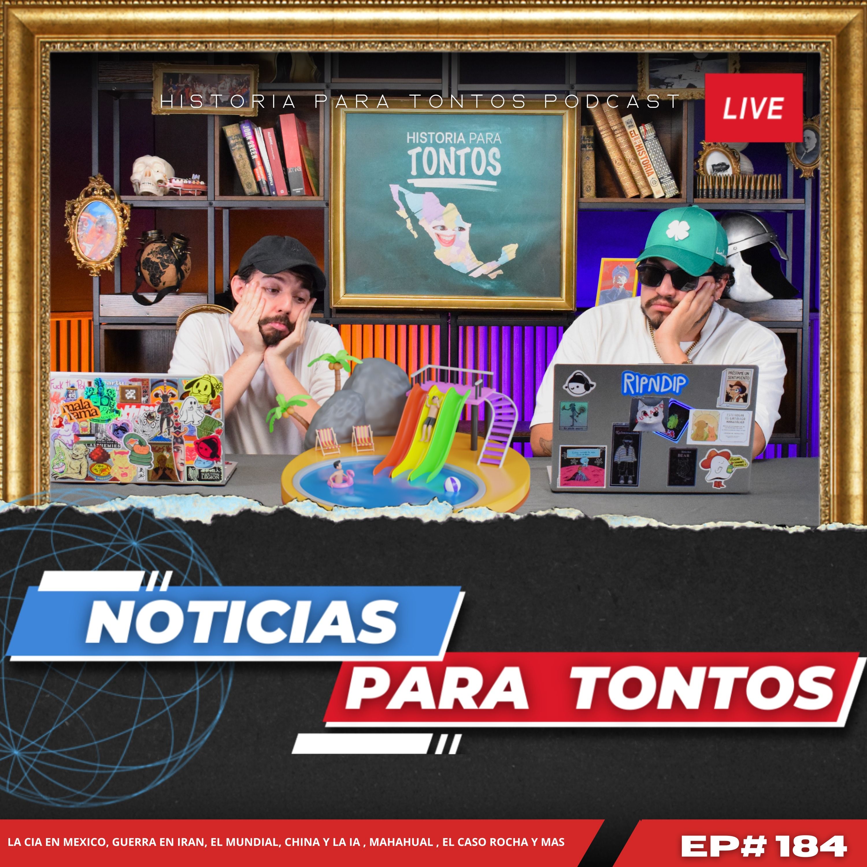 Noticias para Tontos - Ep.#193 - Historia para Tontos Podcast
