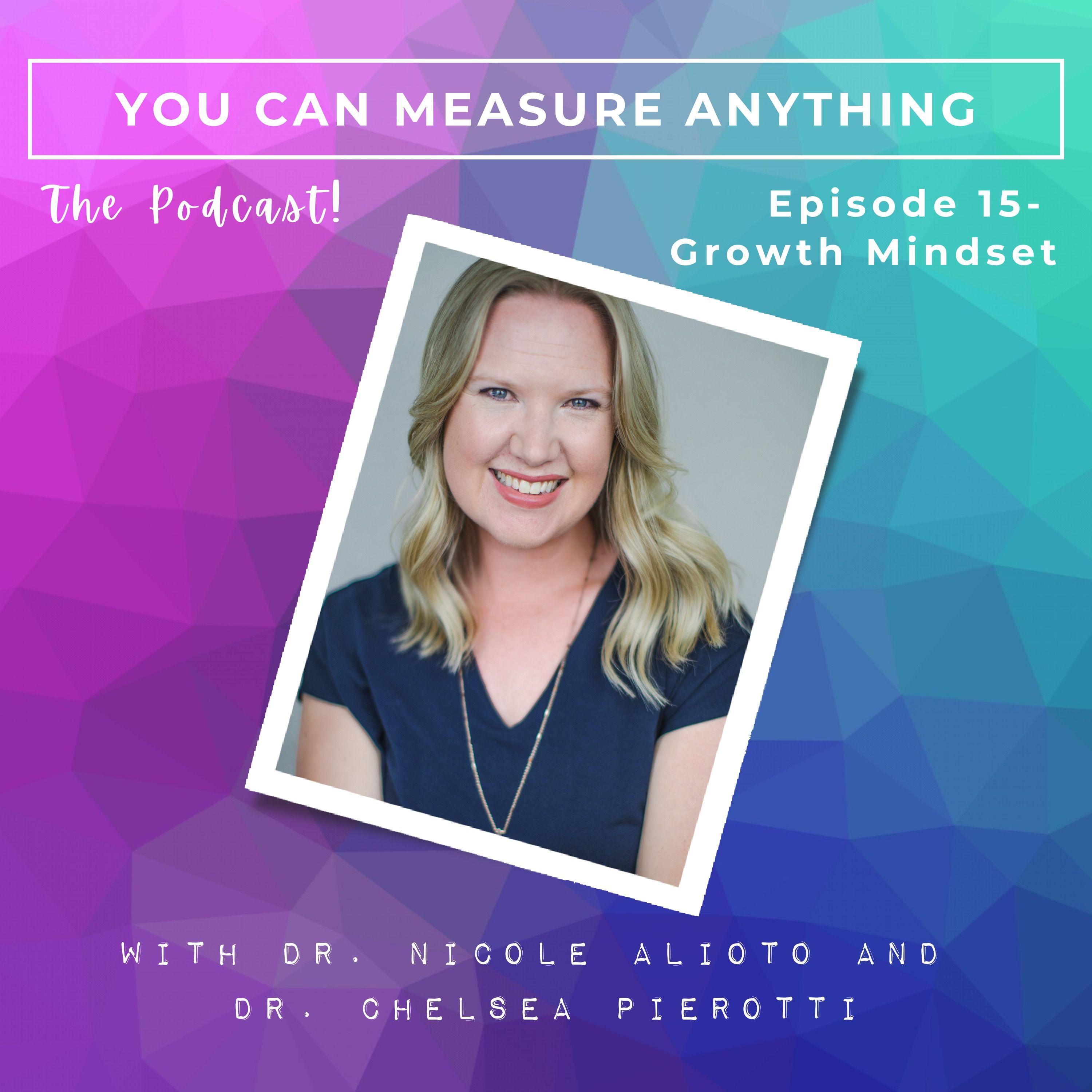 You Can Measure ANYTHING ®  - The Podcast