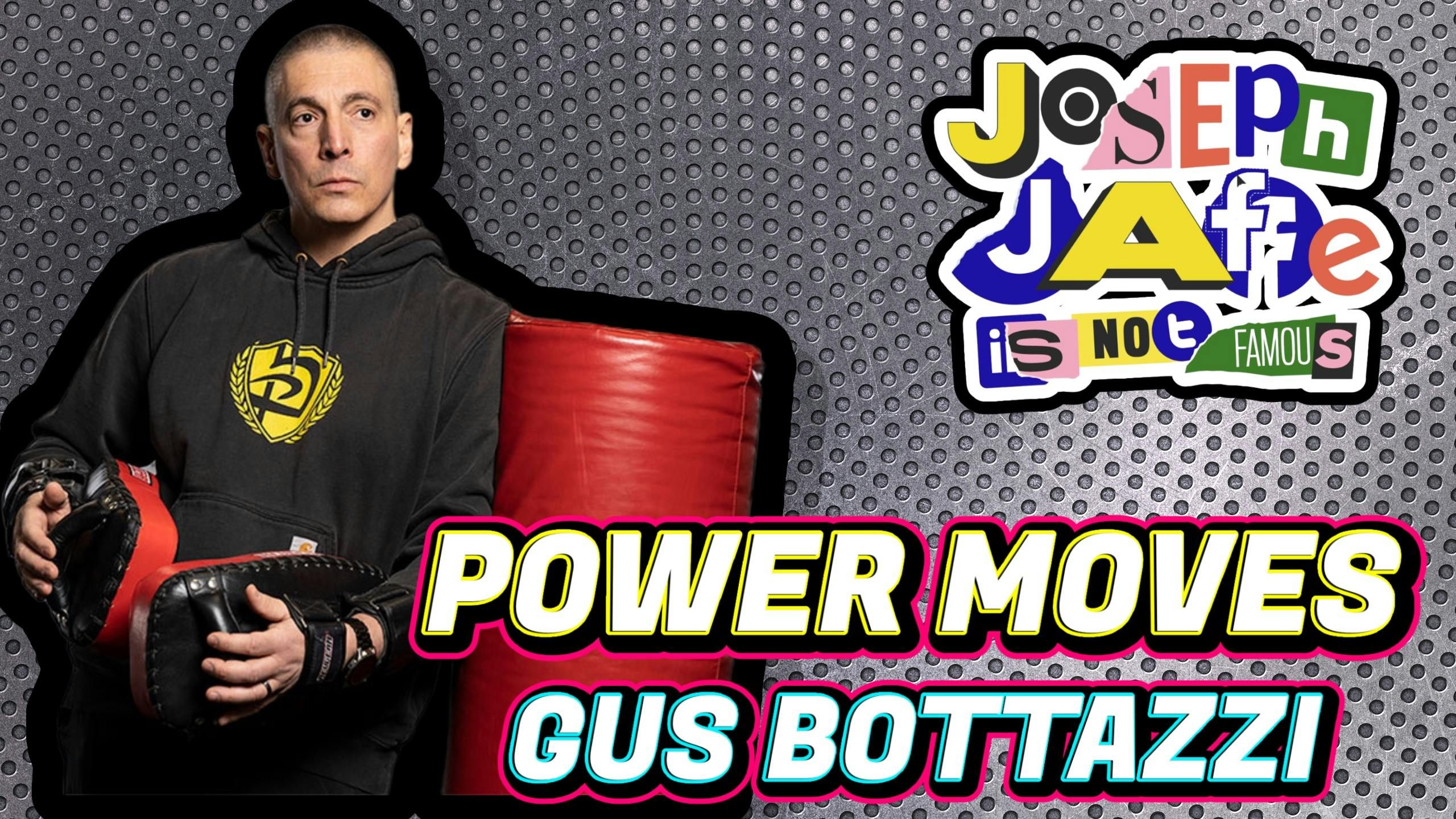 Power Moves with Corporate Krav Maga Chief Instructor, Gus Bottazzi