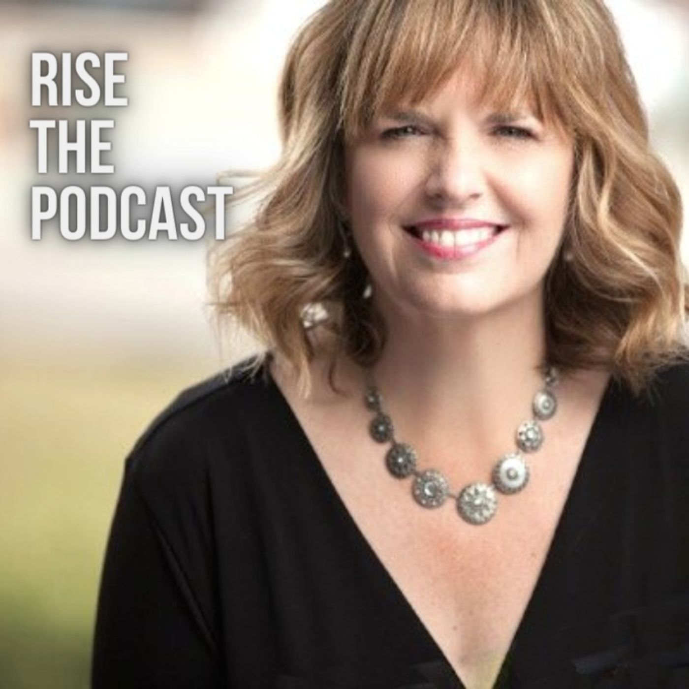 Rise The Podcast