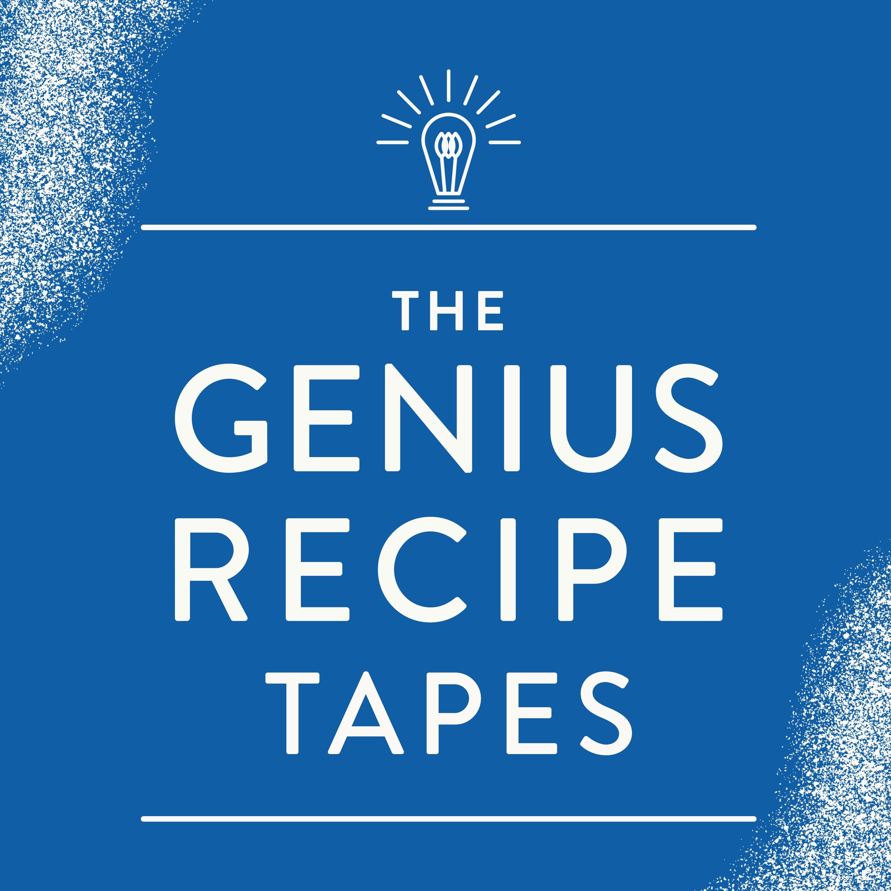 The Genius Recipe Tapes: 