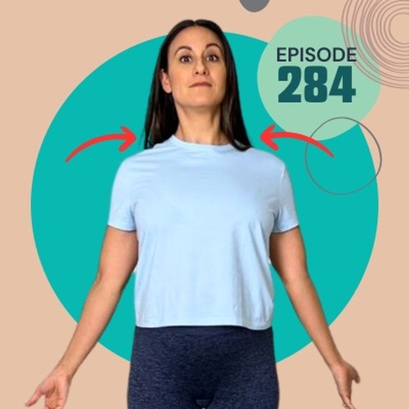 284 | Shoulder Blades Down and Back May Not Be The Best Cue