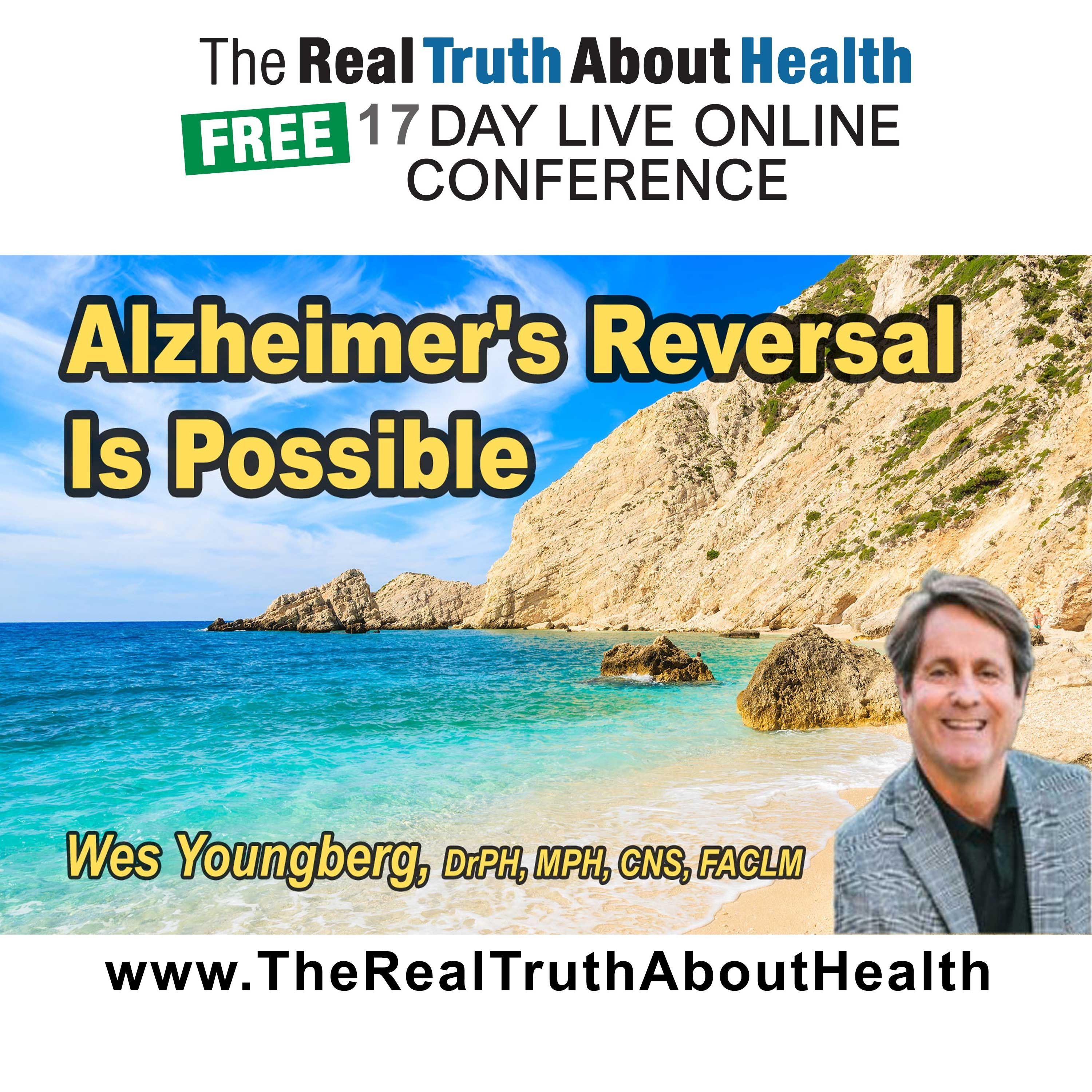 Alzheimer’s Reversal Is Possible—A Case That Proved It