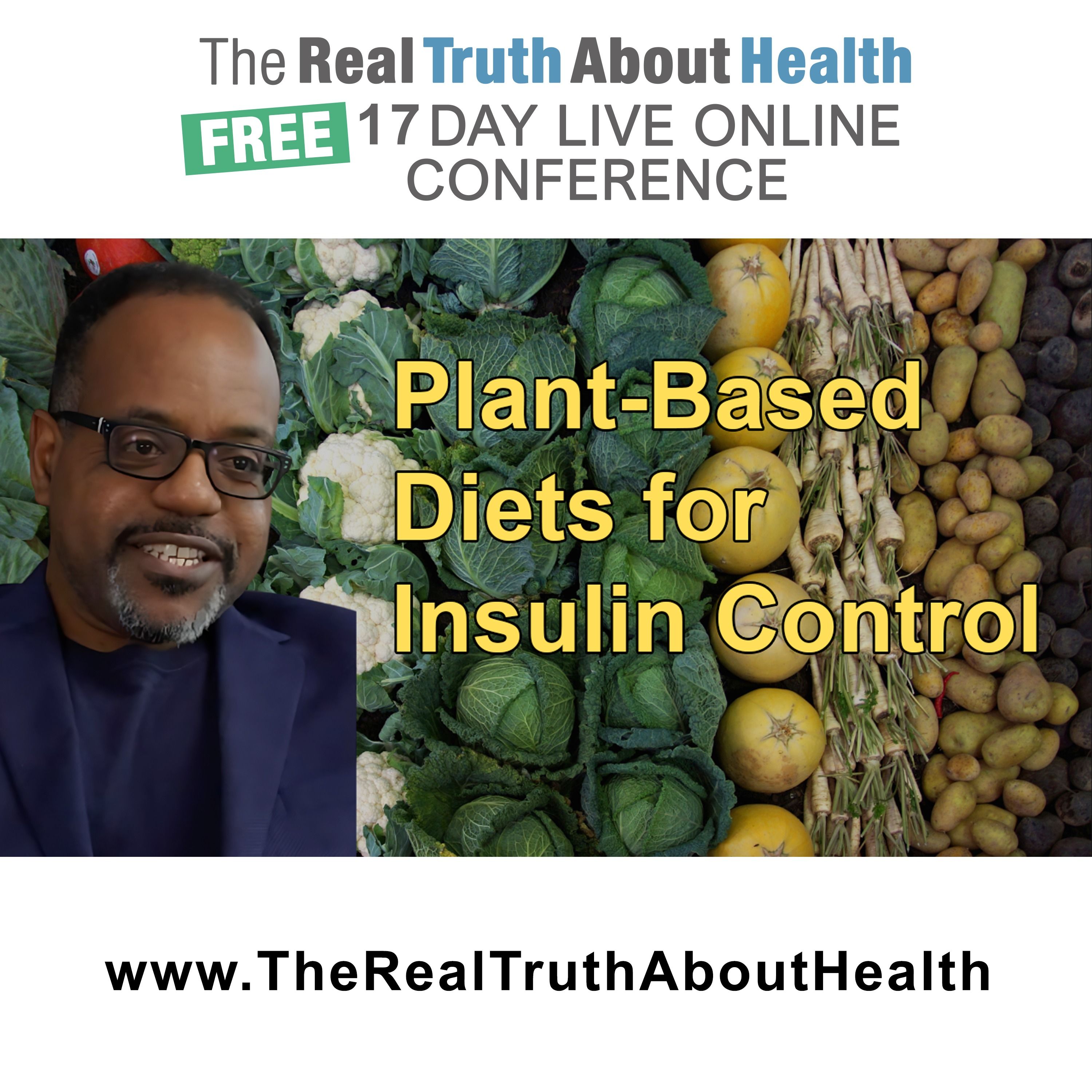 The Real Truth About Health Free 17 Day Live Online Conference Podcast