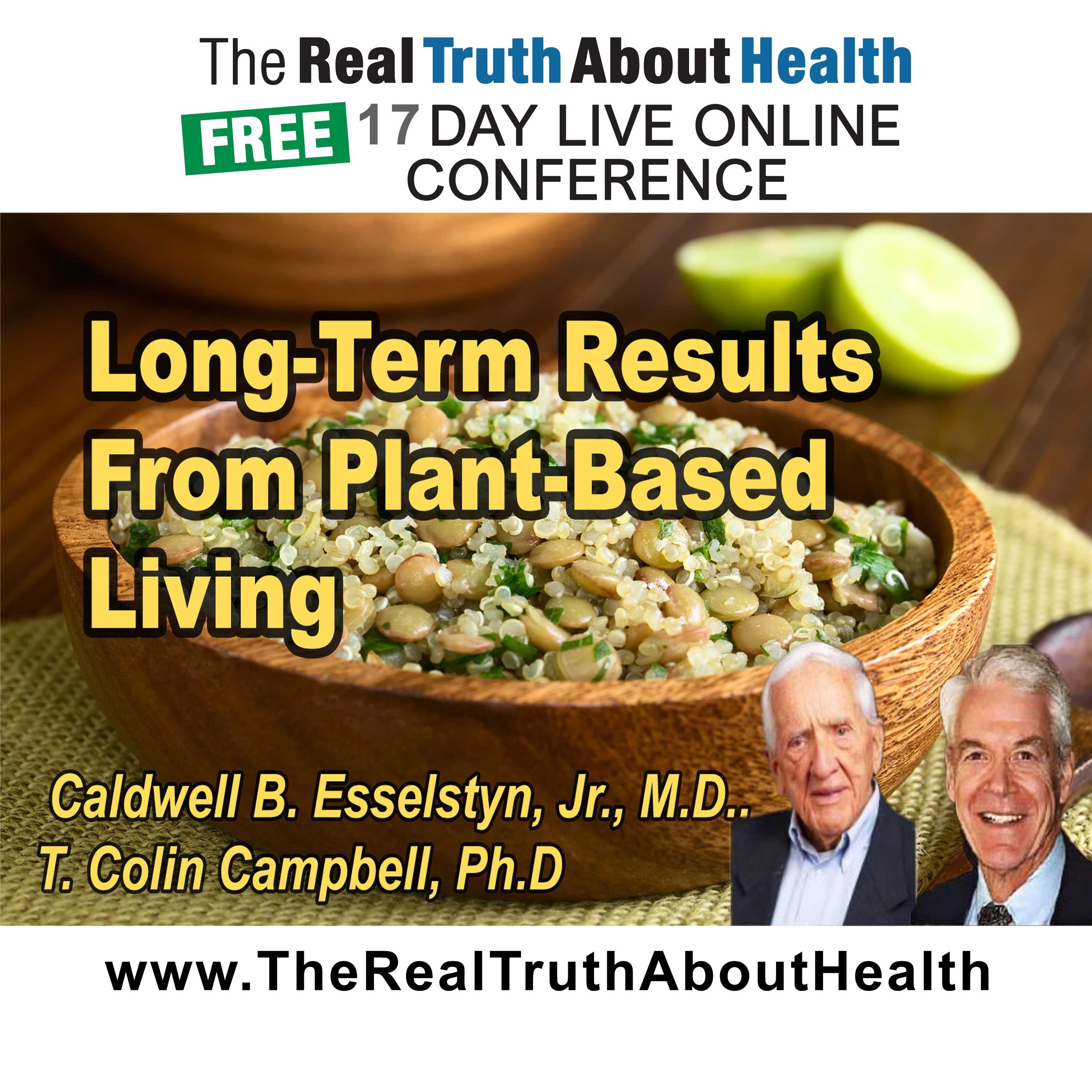 Reversal stories and long-term results from plant-based living