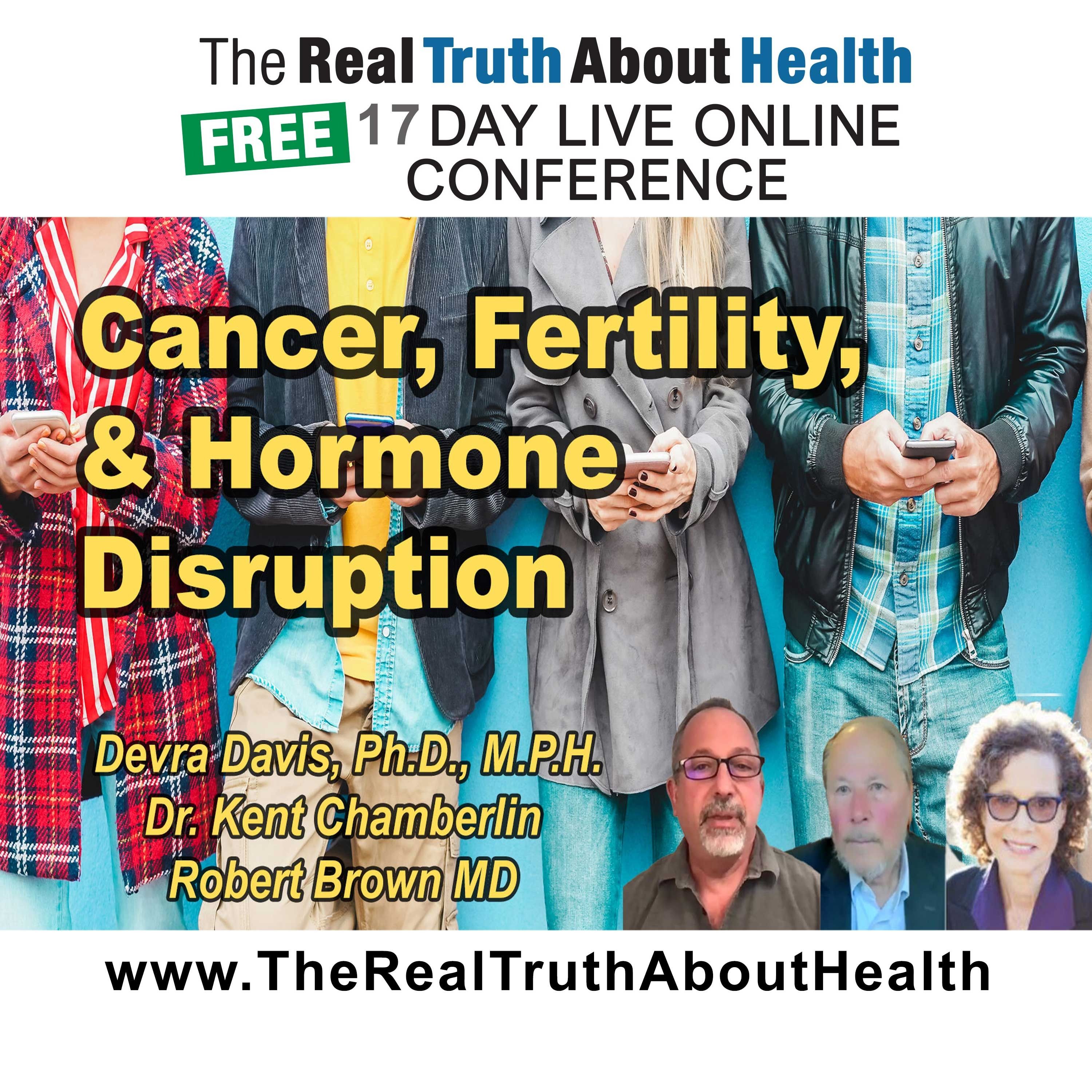 Cancer, fertility, and hormone disruption from wireless radiation exposure