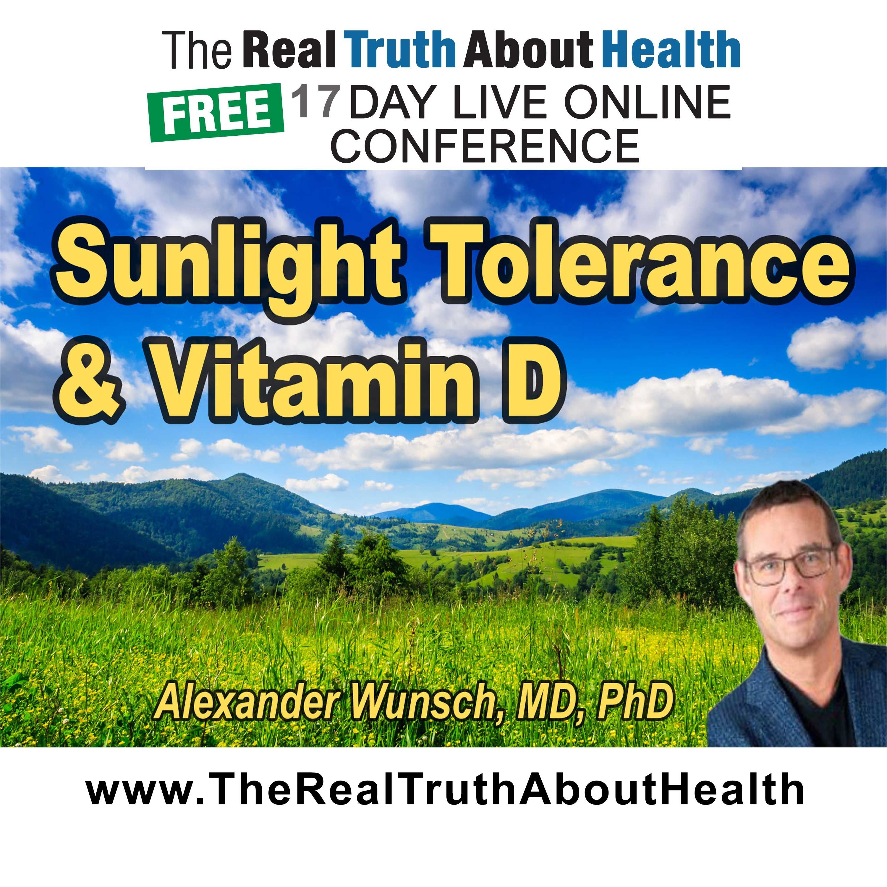 Sunlight tolerance, vitamin D, and the power of dawn