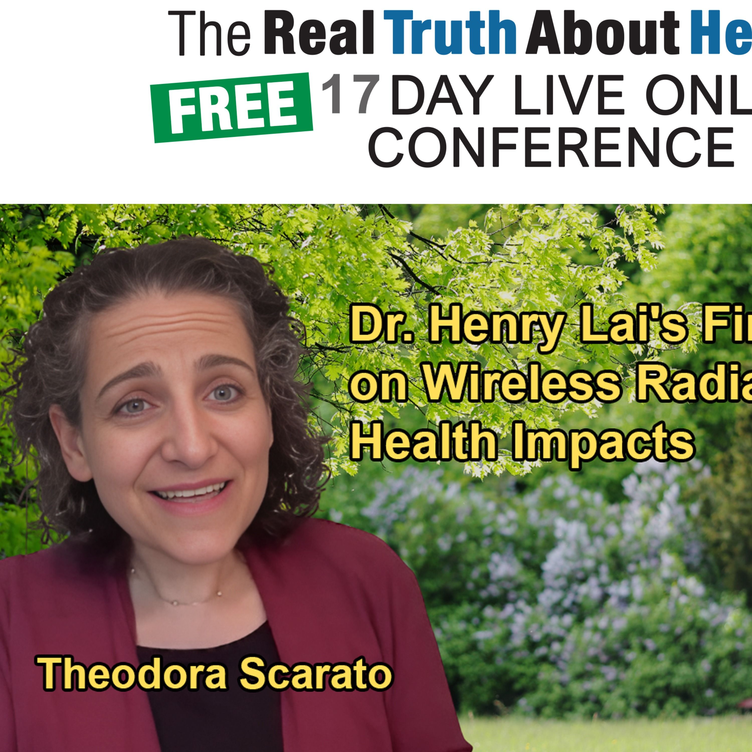 The Real Truth About Health Free 17 Day Live Online Conference Podcast