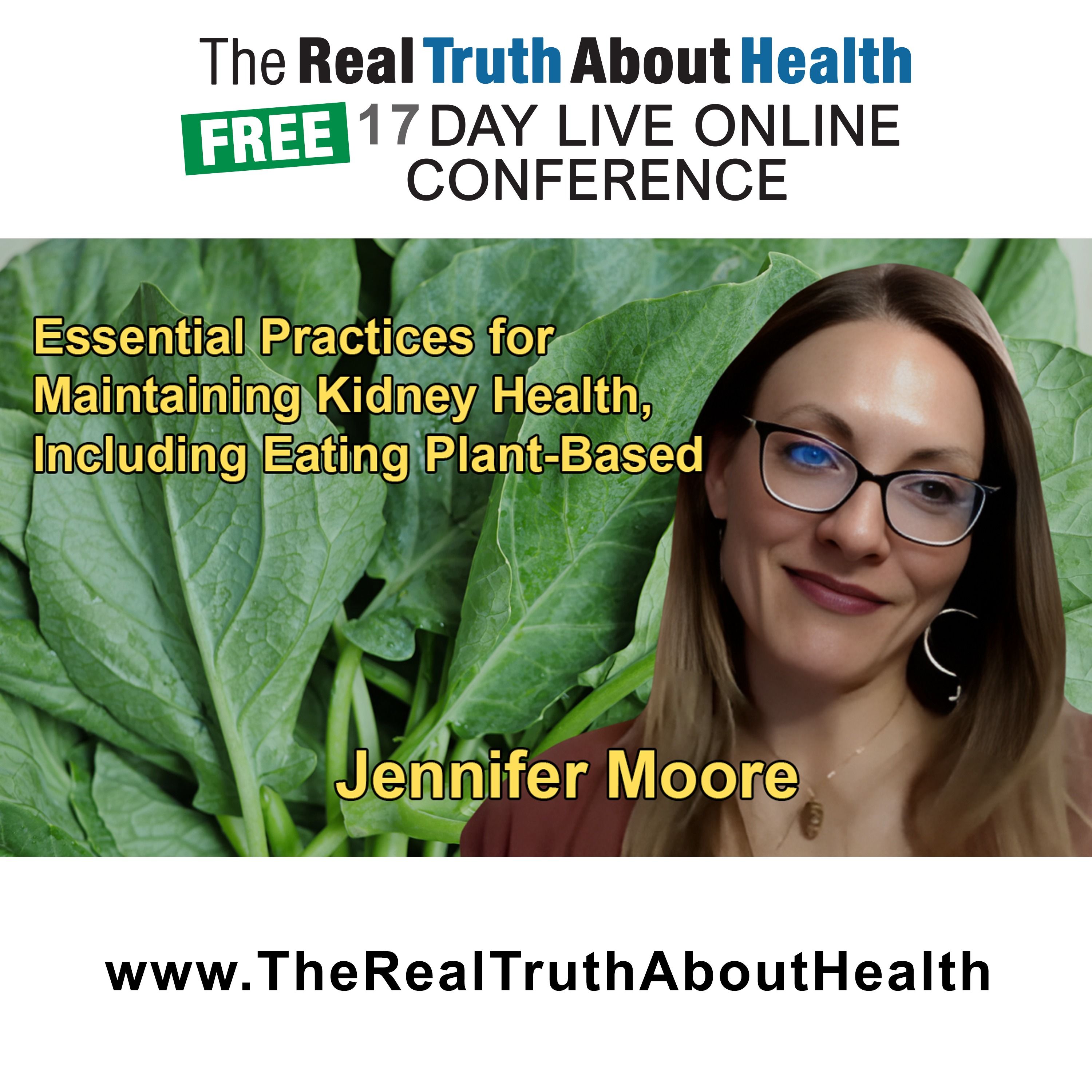 The Real Truth About Health Free 17 Day Live Online Conference Podcast