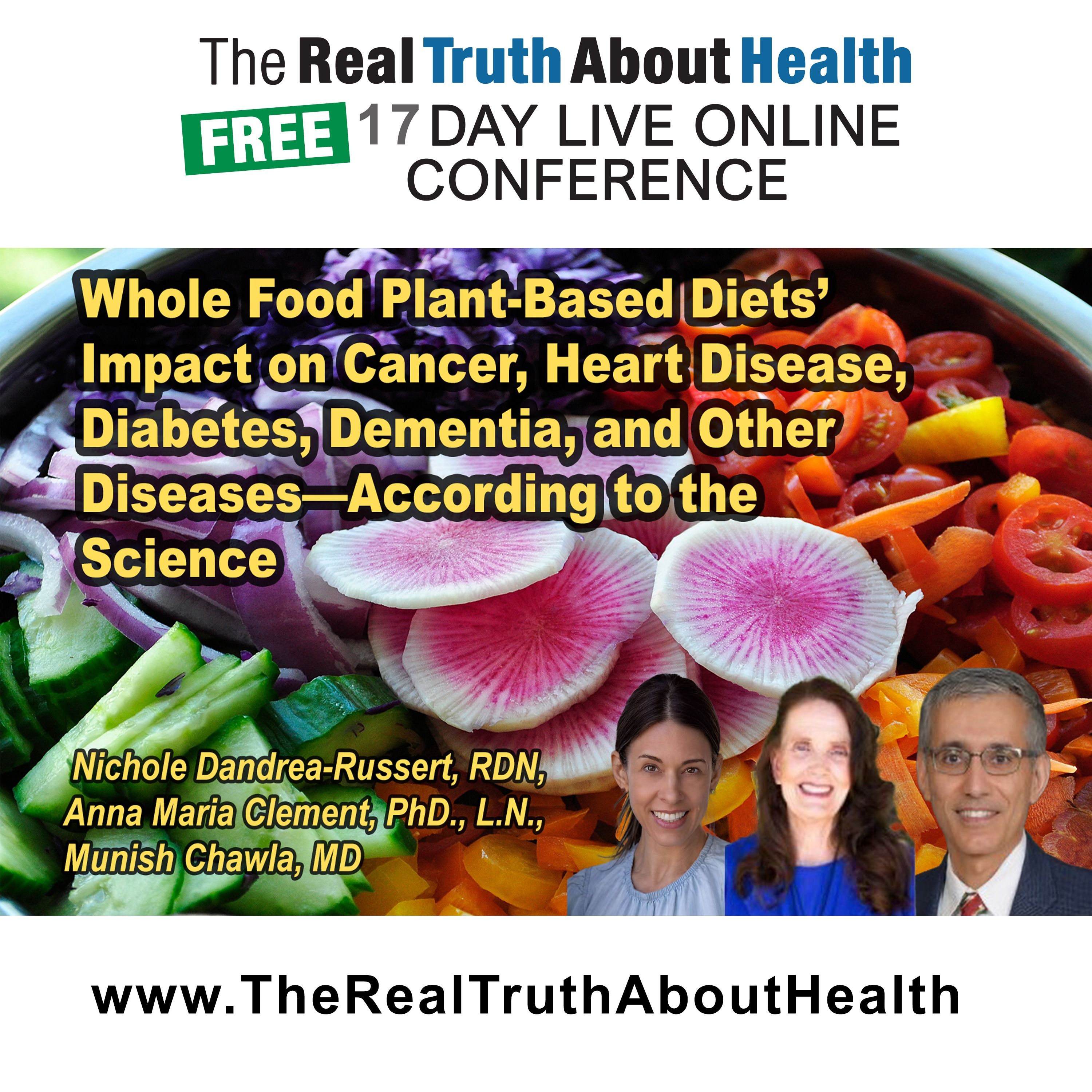 Whole Food Plant-Based Diets’ Impact on Cancer, Heart Disease, Diabetes, Dementia, and Other Diseases—According to the Science episode artwork