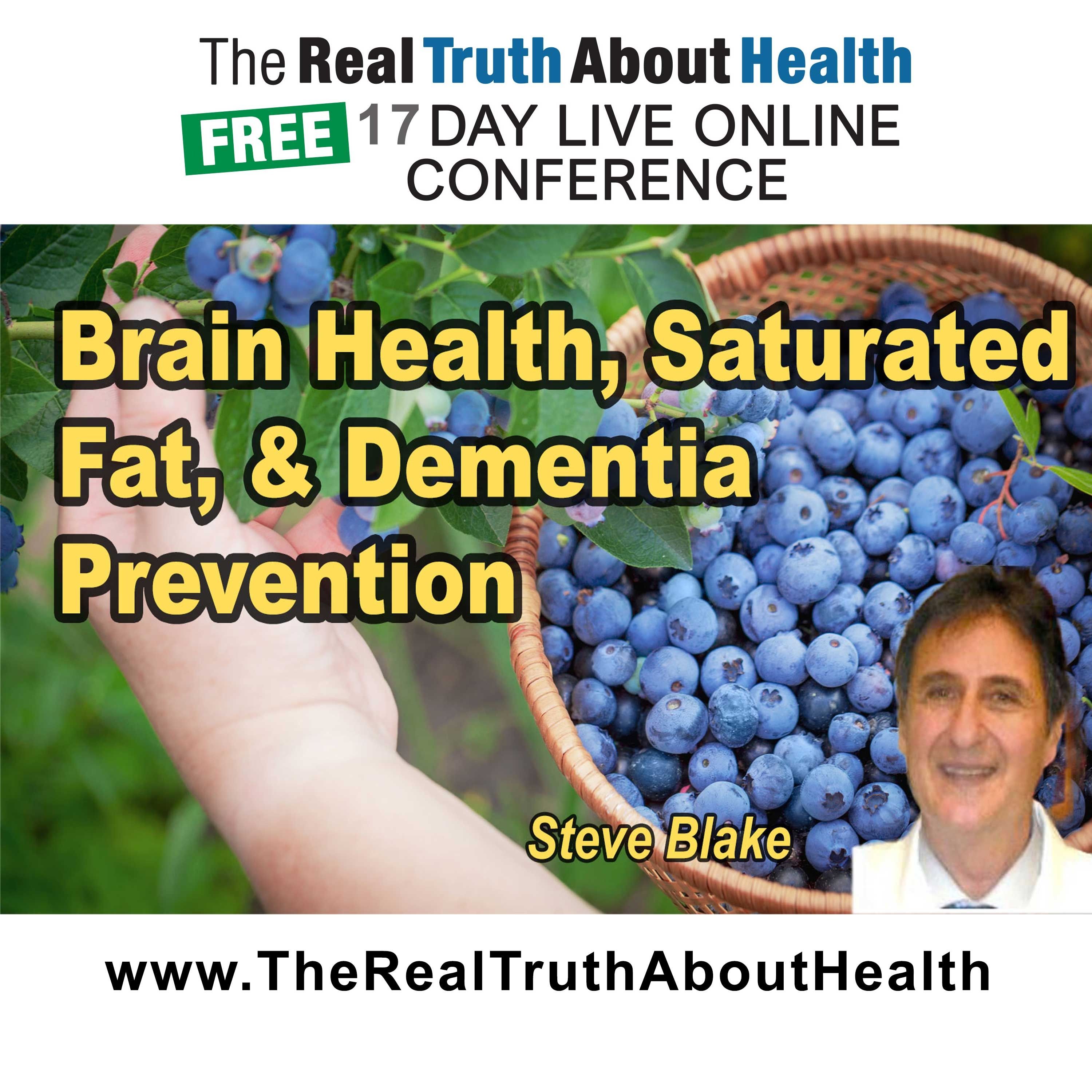 Brain health, saturated fat, and dementia prevention