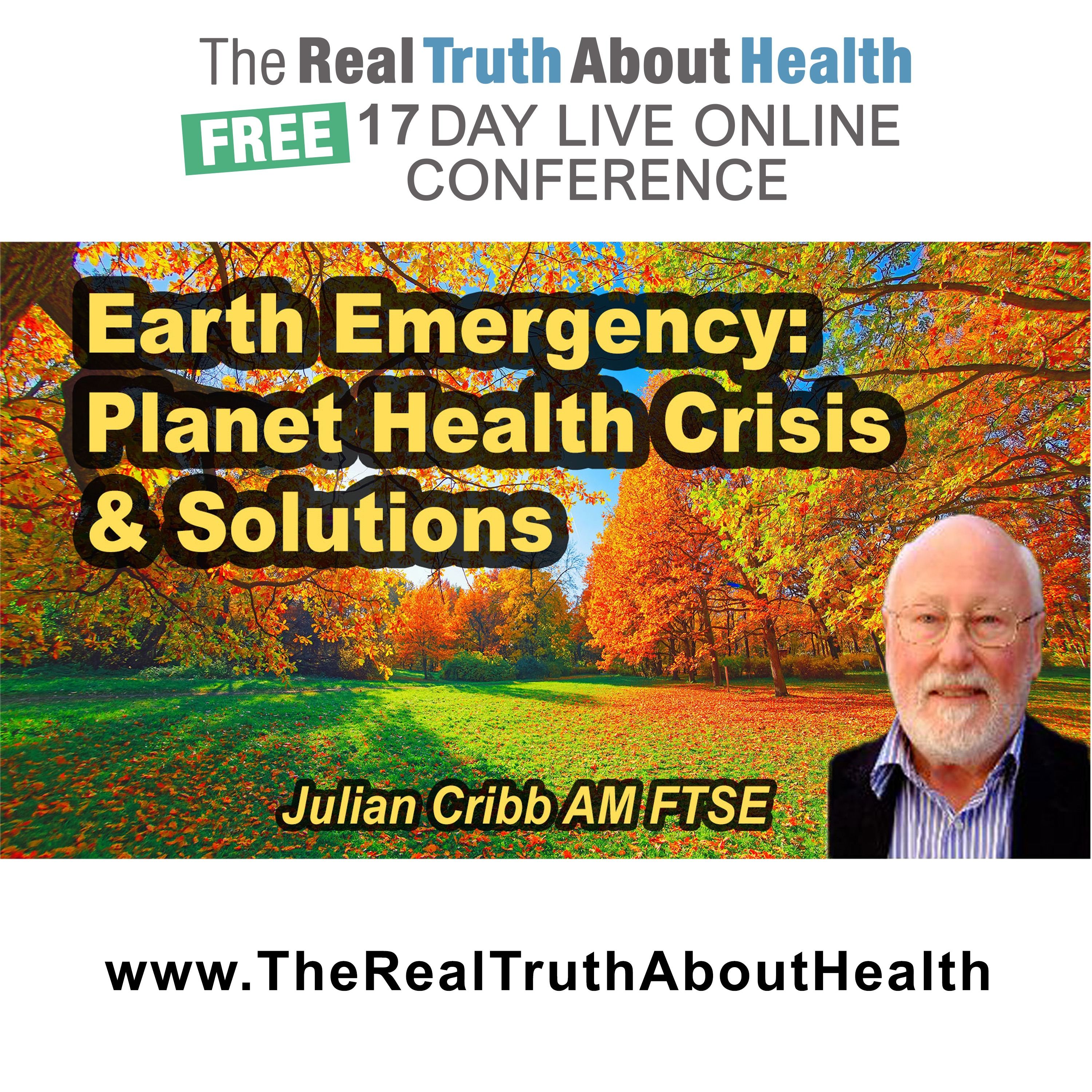Earth Emergency Our Planet’s health crisis and what we can do about it.