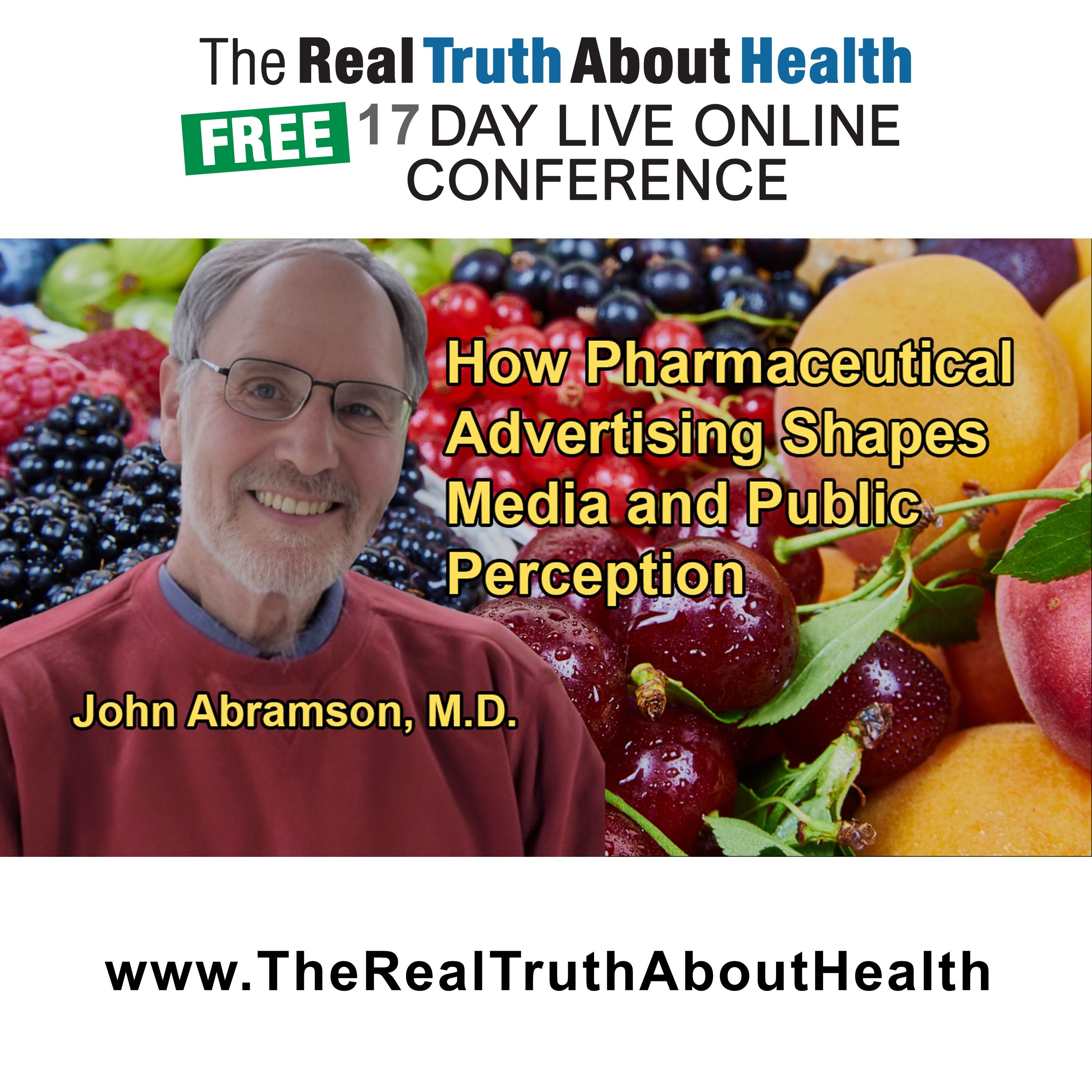 The Real Truth About Health Free 17 Day Live Online Conference Podcast