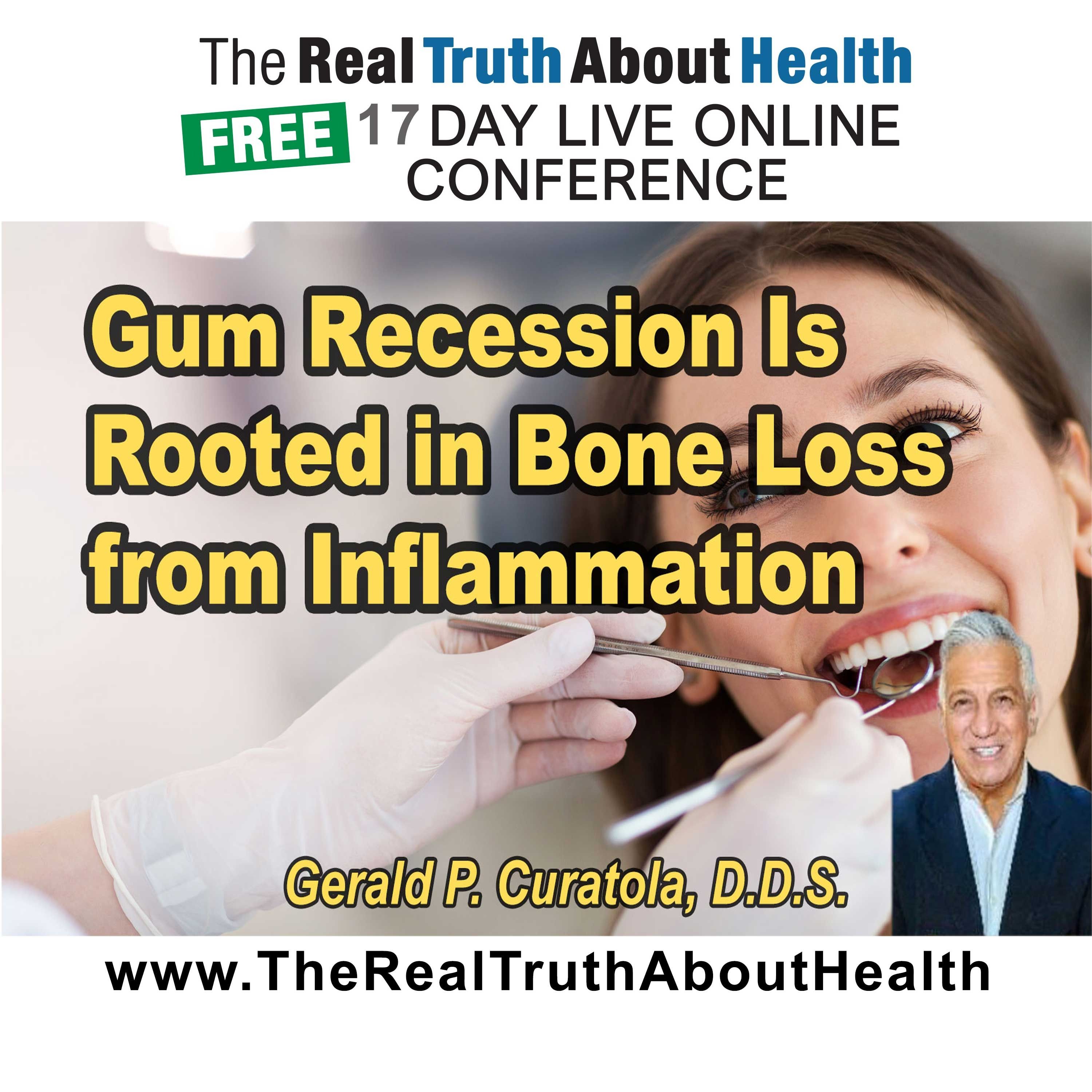 Gum Recession Is Rooted in Bone Loss from Inflammation