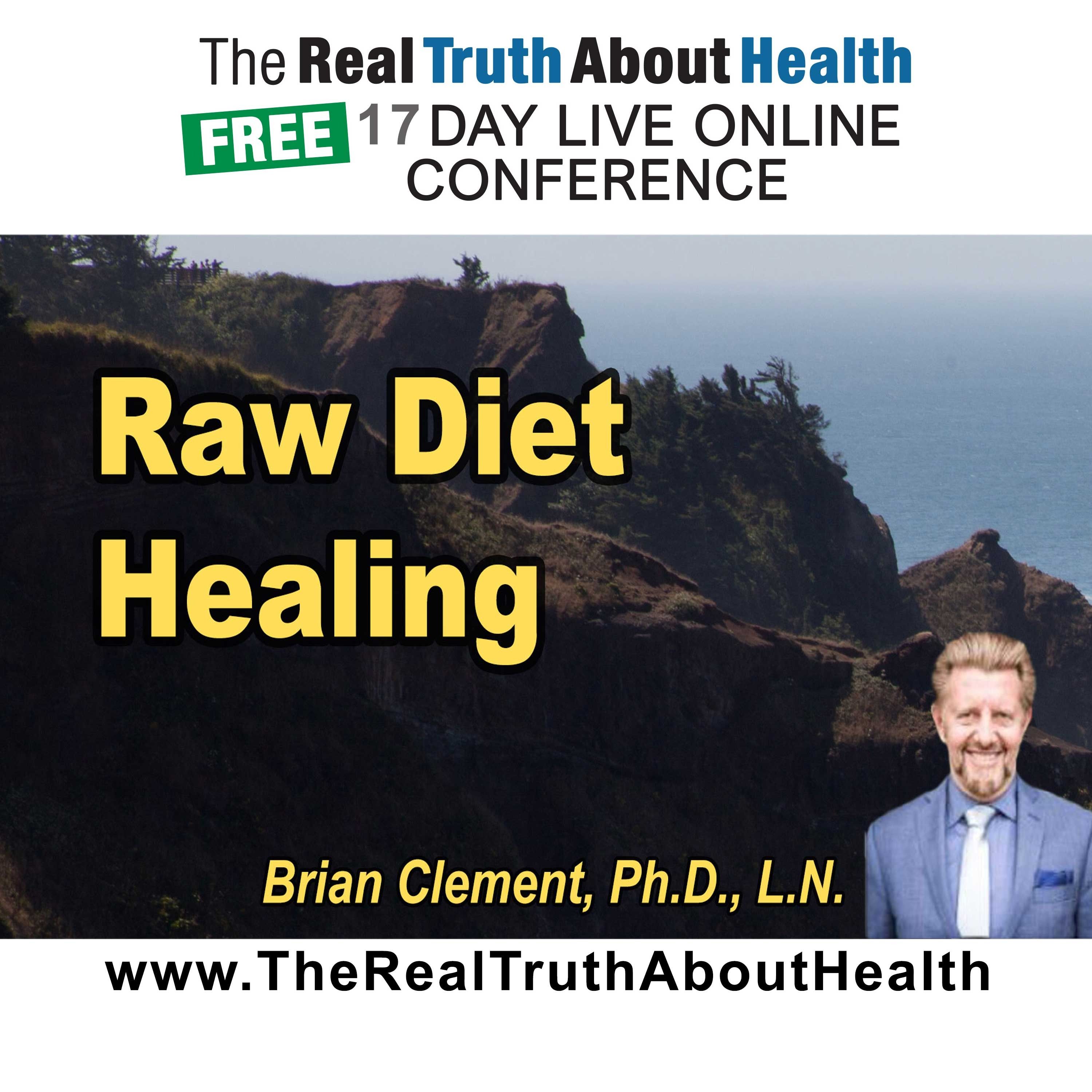 Raw diet healing: Clinical evidence and gut health
