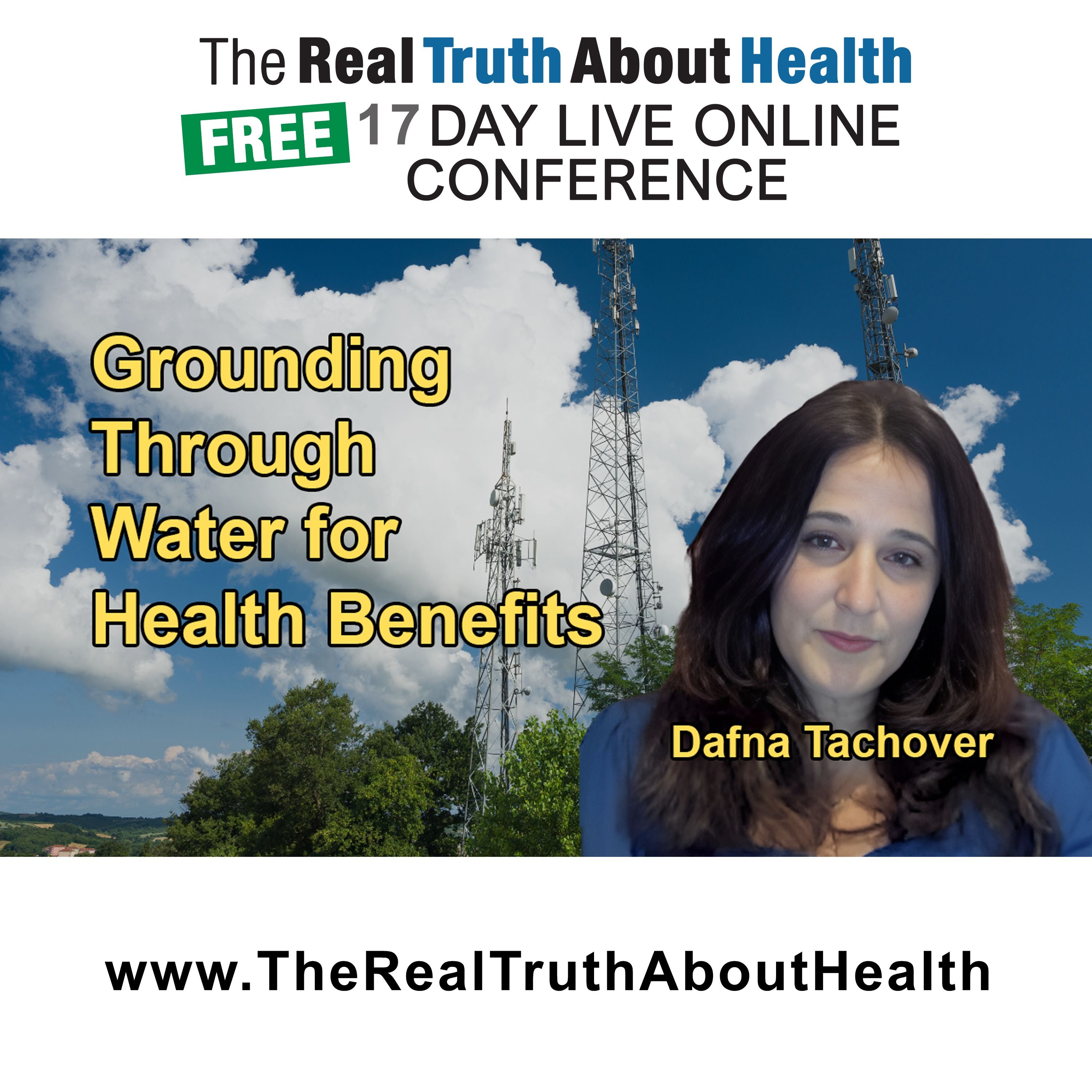 Grounding Practices, Particularly Through Water, as a Way to Remove Excess Electricity from the Body and Improve Overall Health with Dafna Tachover