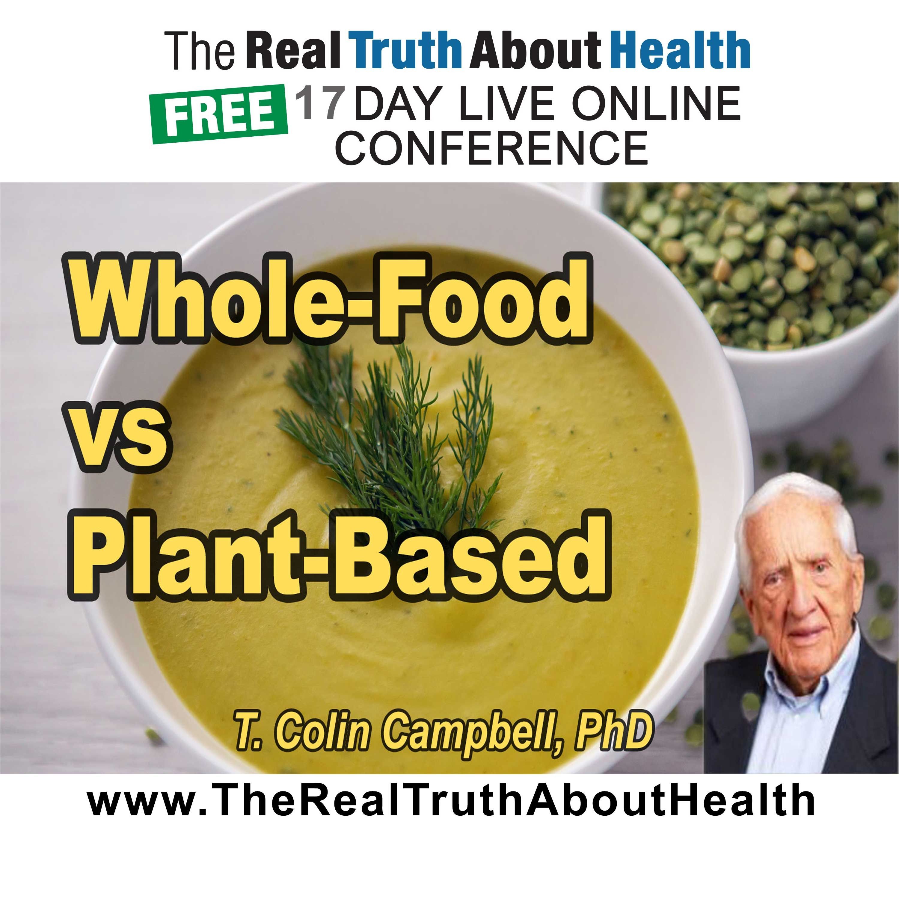 The Case for Whole-Food, Plant-Based Nutrition