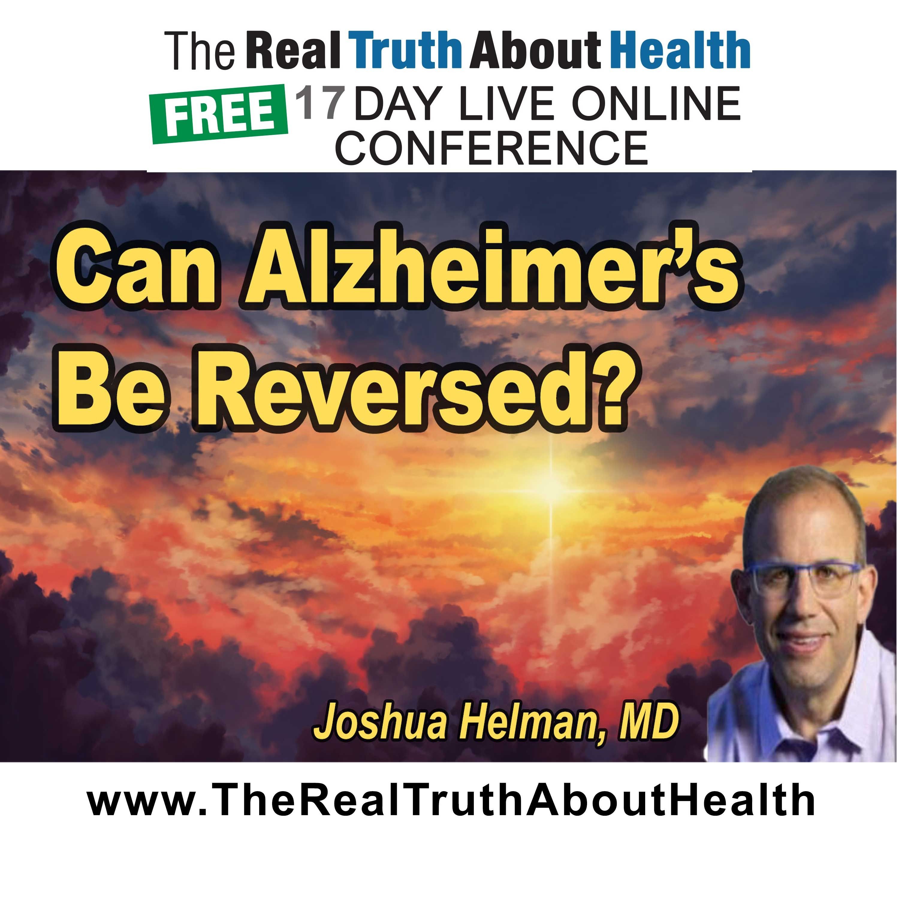 The Real Truth About Health Free 17 Day Live Online Conference Podcast