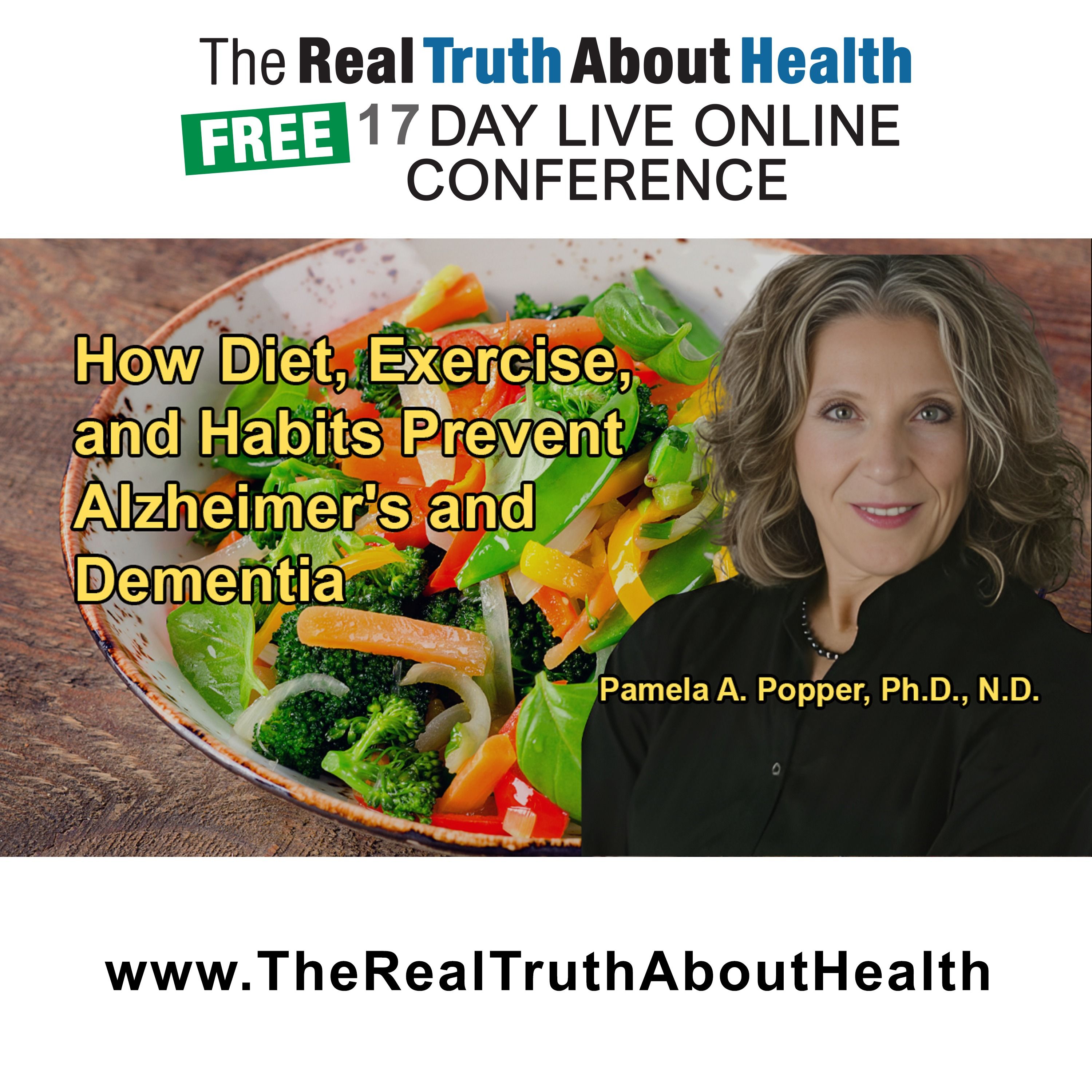 The Real Truth About Health Free 17 Day Live Online Conference Podcast