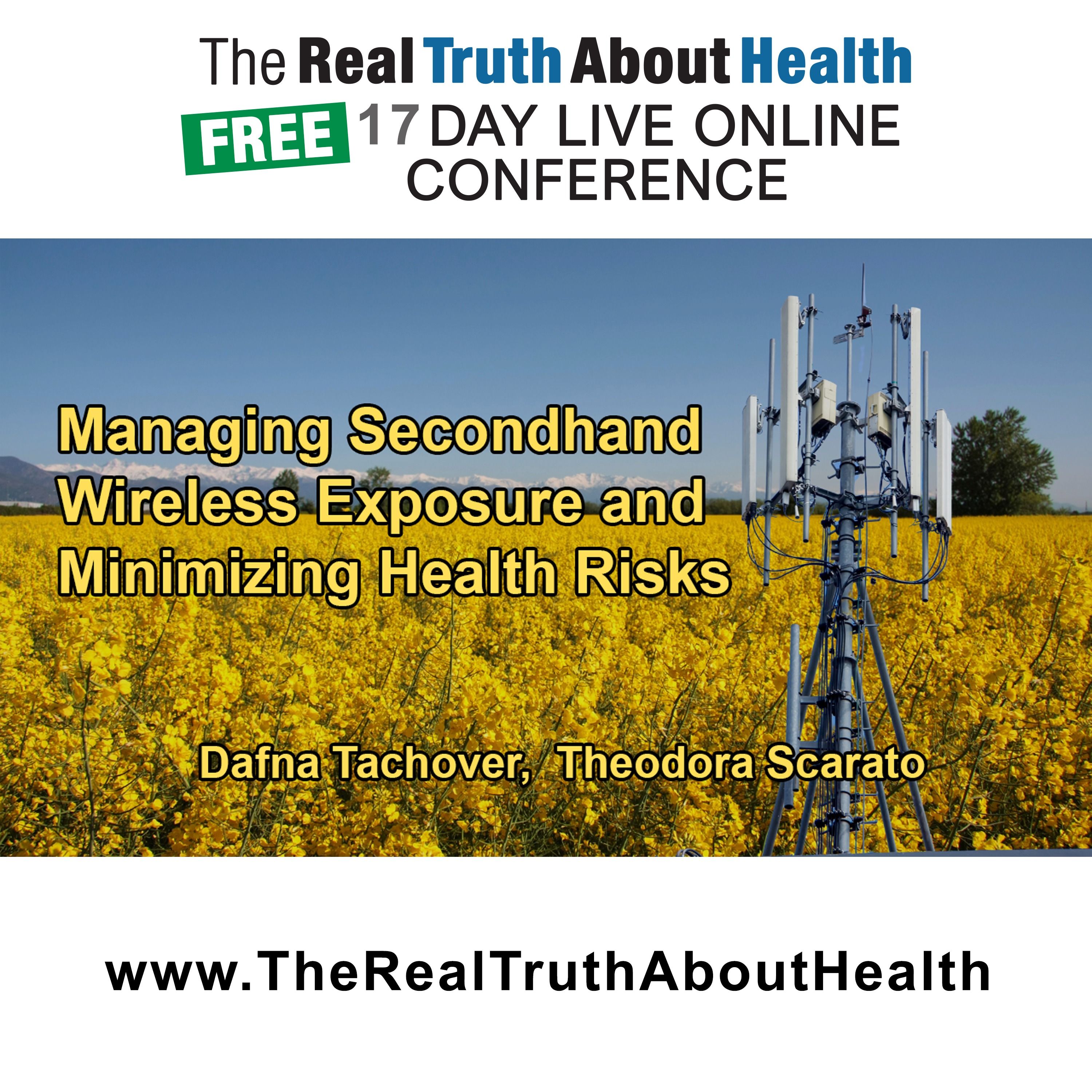 The Real Truth About Health Free 17 Day Live Online Conference Podcast