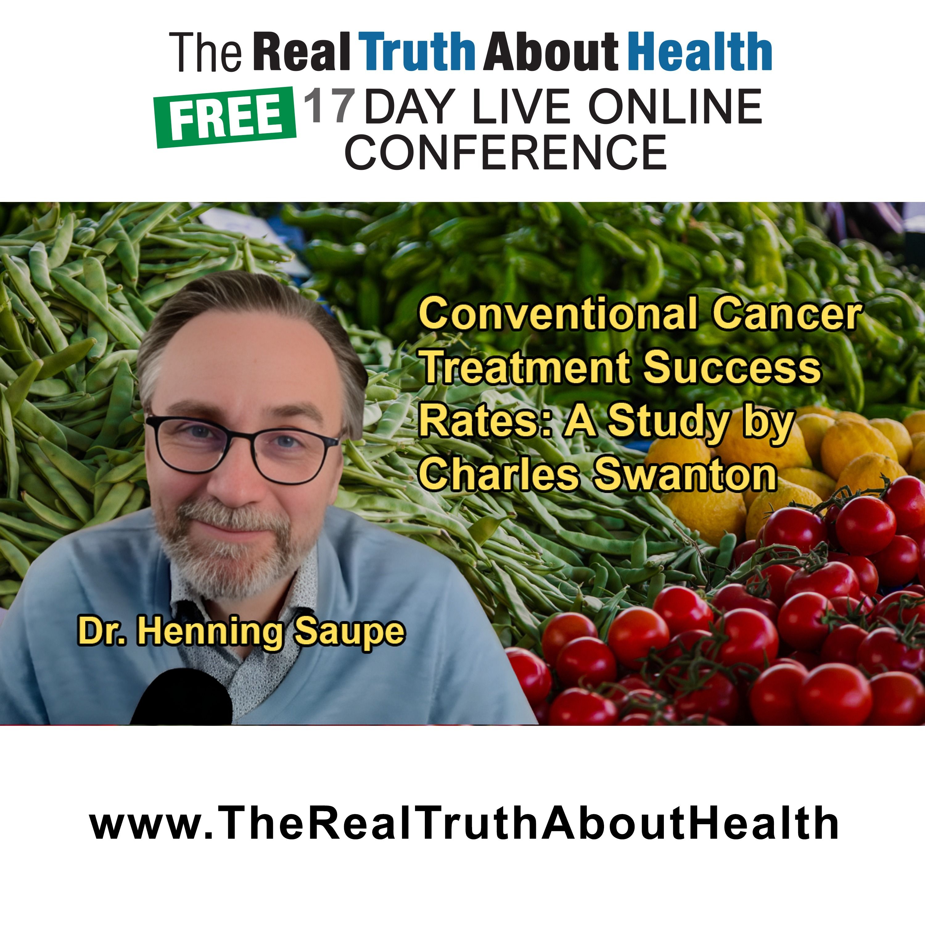 The Real Truth About Health Free 17 Day Live Online Conference Podcast