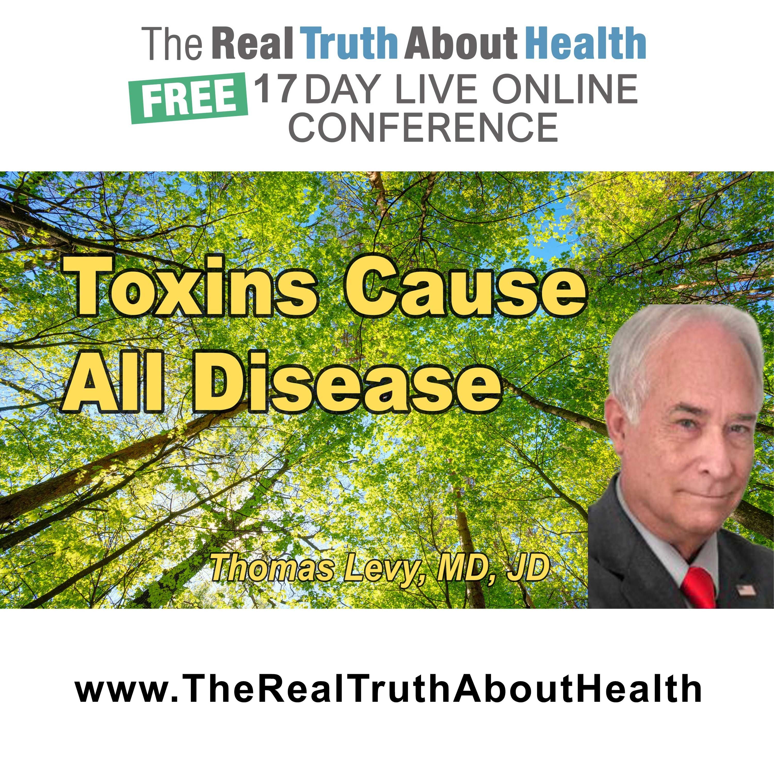 Toxins Cause All Disease