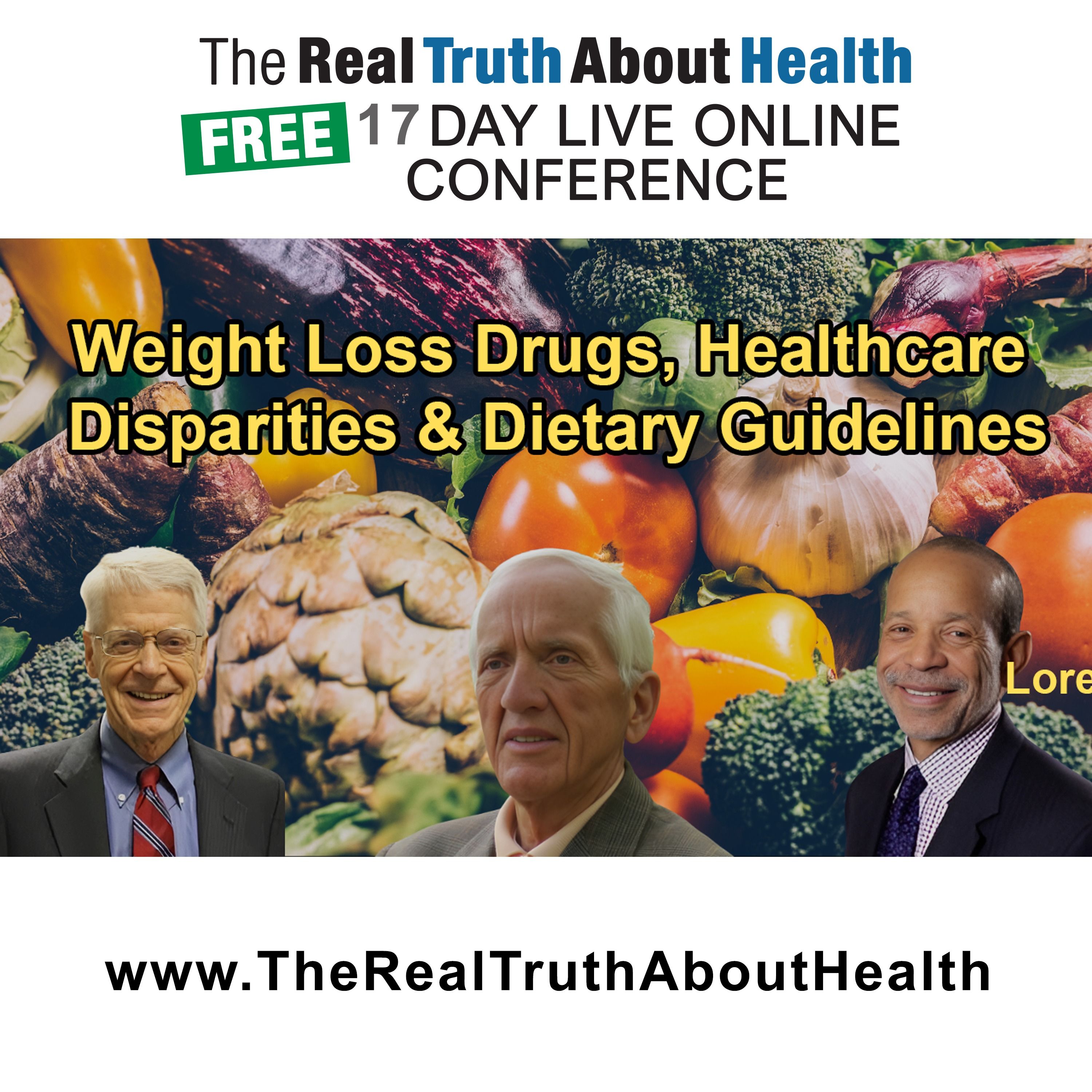 The Real Truth About Health Free 17 Day Live Online Conference Podcast