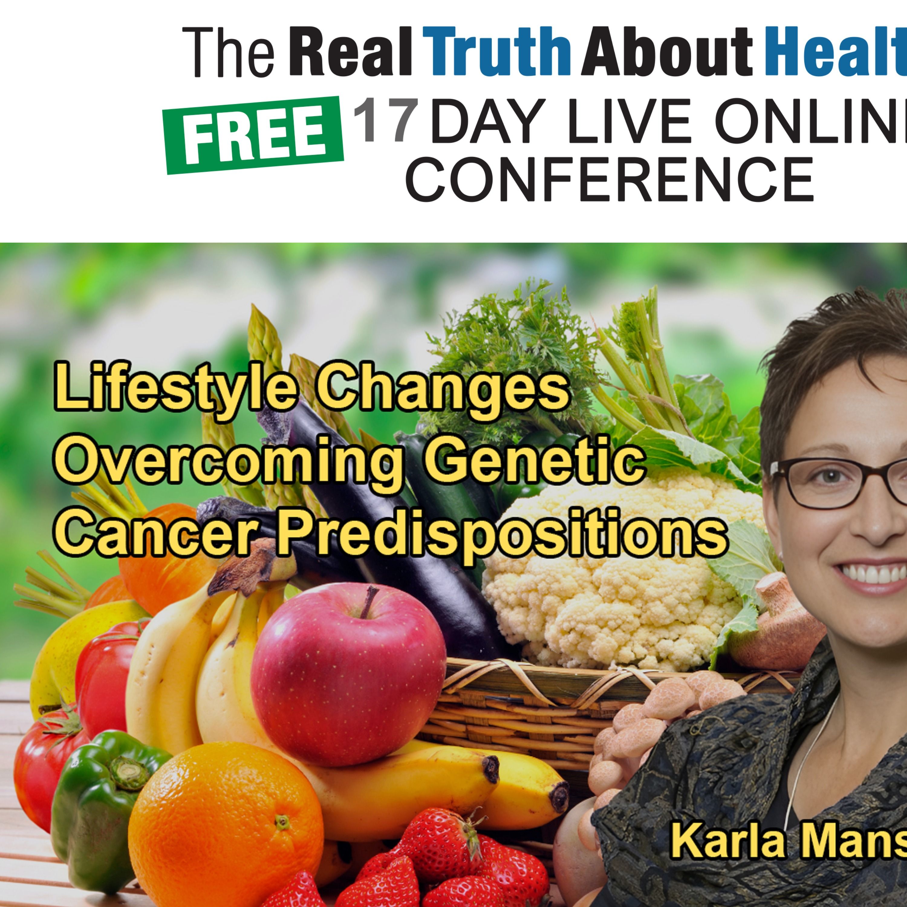 The Real Truth About Health Free 17 Day Live Online Conference Podcast