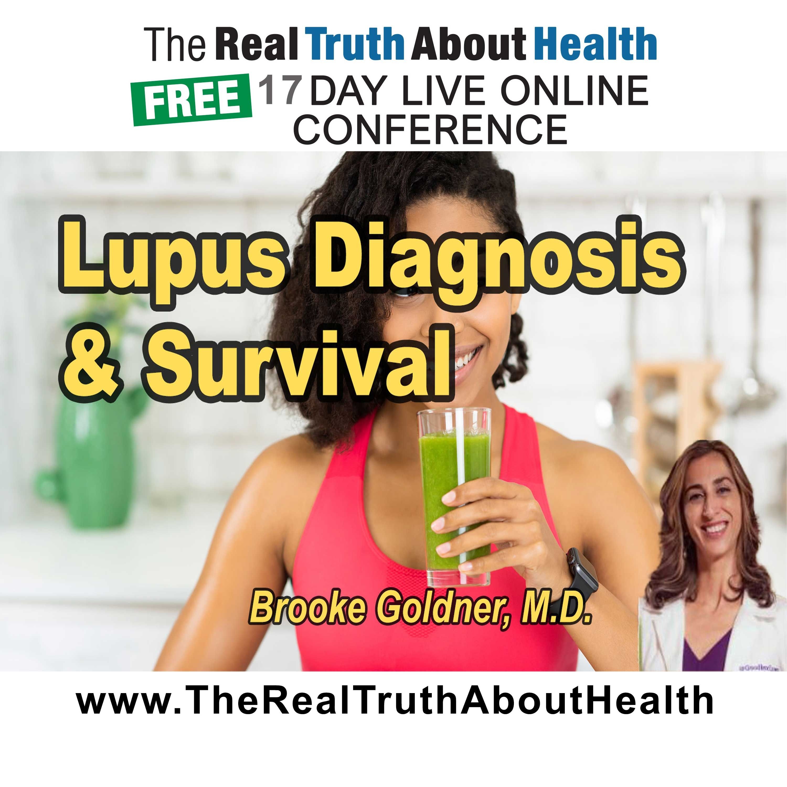 From Lupus Diagnosis to Medical School and Survival