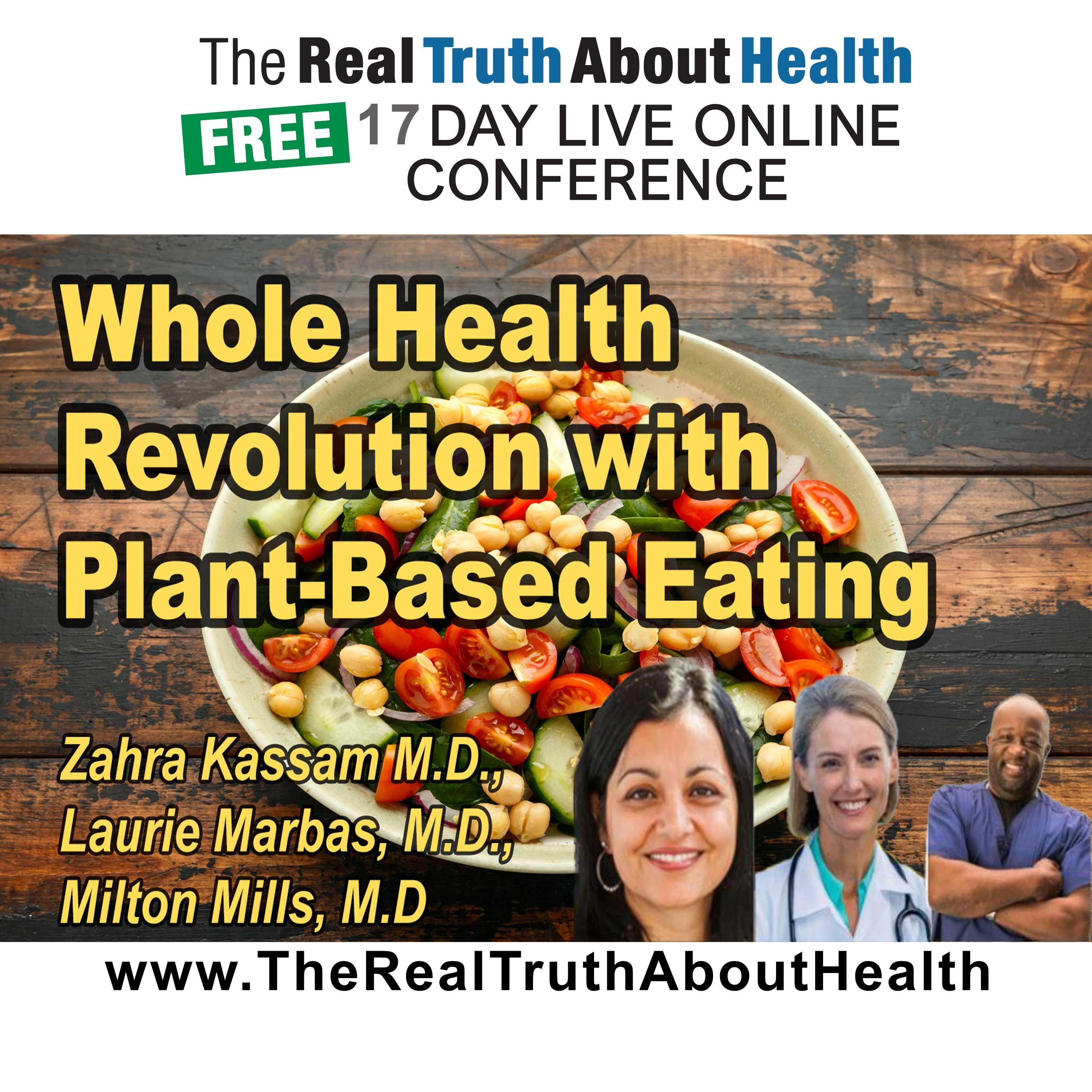 Whole Health Revolution: Unleashing Plant-Based Nutrition for Comprehensive Wellness