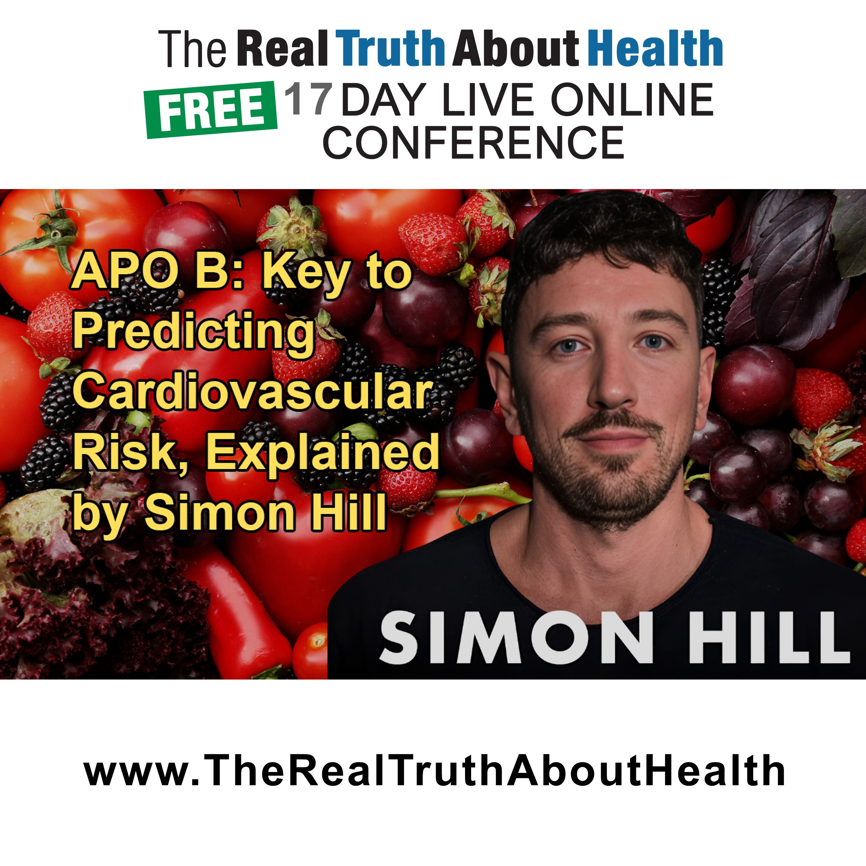 The Real Truth About Health Free 17 Day Live Online Conference Podcast