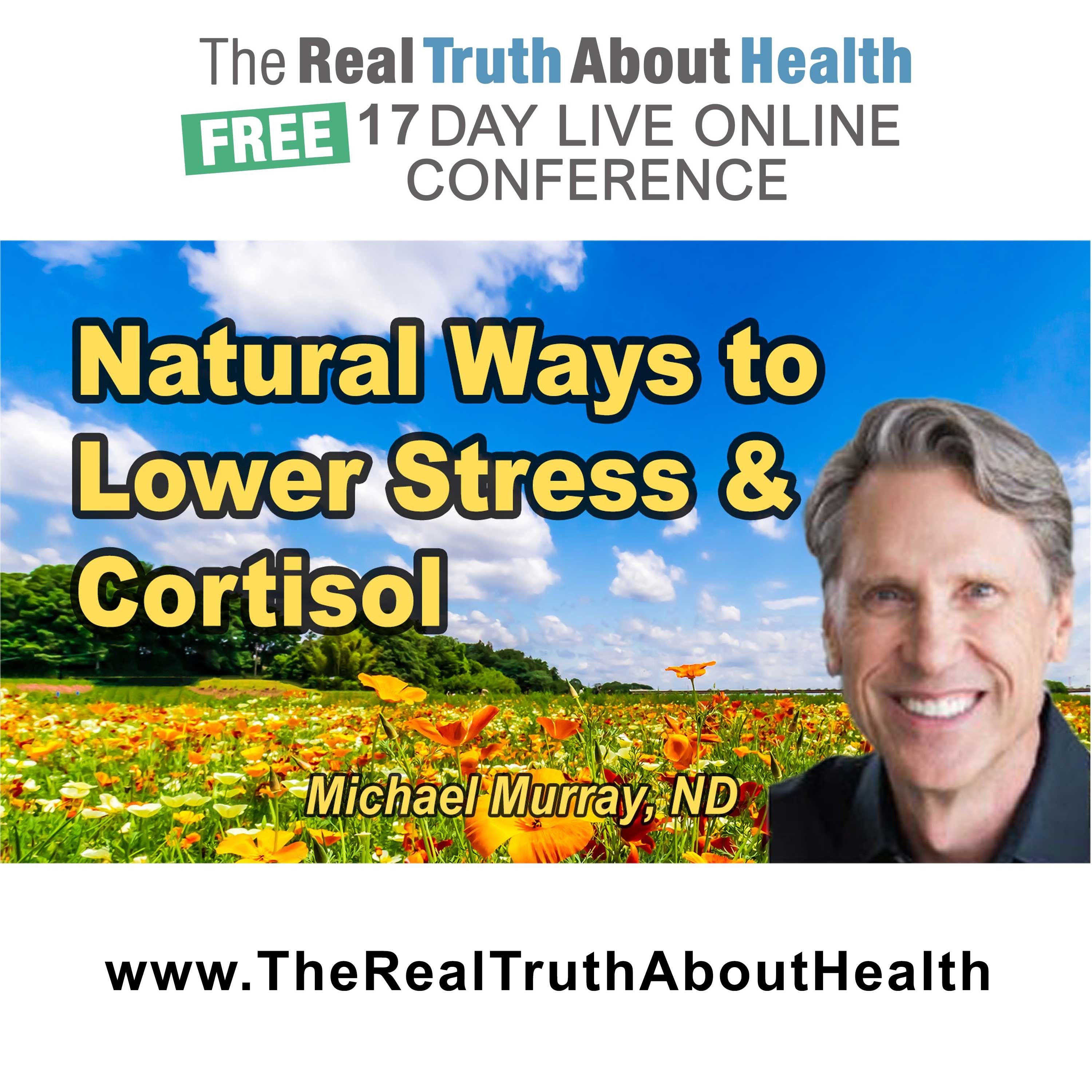 Advances in Managing Stress and Cortisol with Natural Products