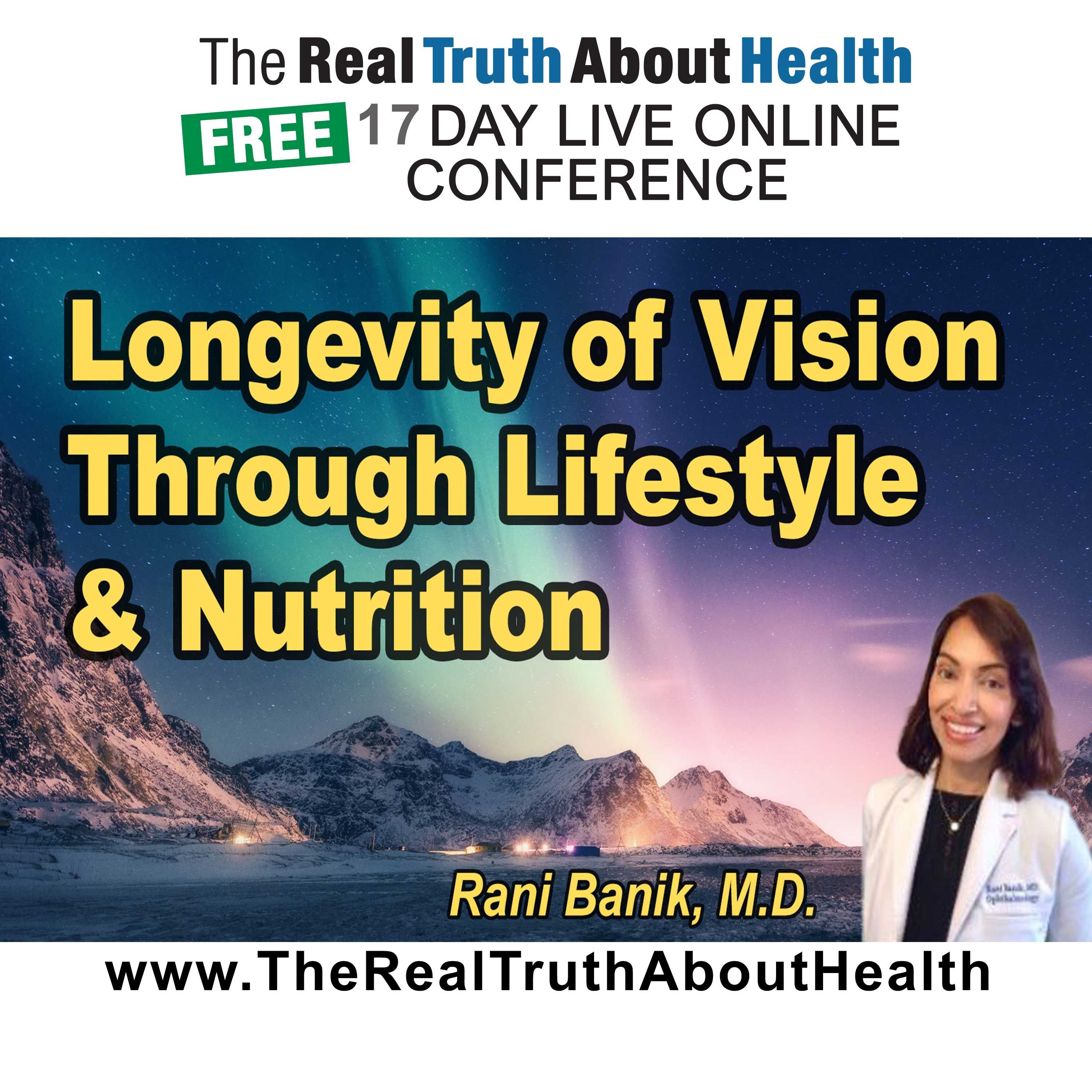 Longevity of Vision: Preserving 20/20 for Life Using the Power of Nutrition and Lifestyle Longevity of Vision: Preserving 20/20 for Life Using the Power of Nutrition and Lifestyle