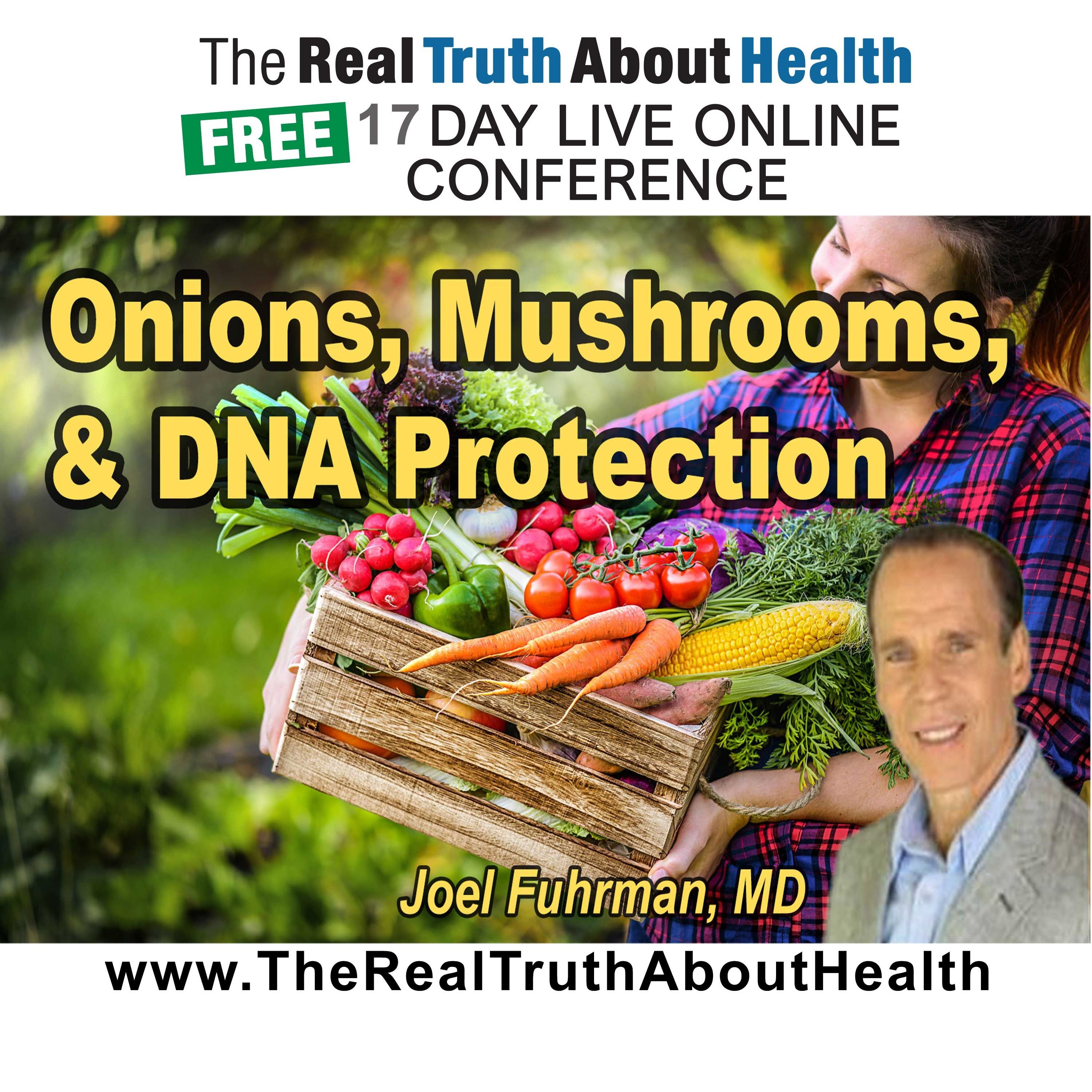 Onions, Mushrooms, and DNA Protection