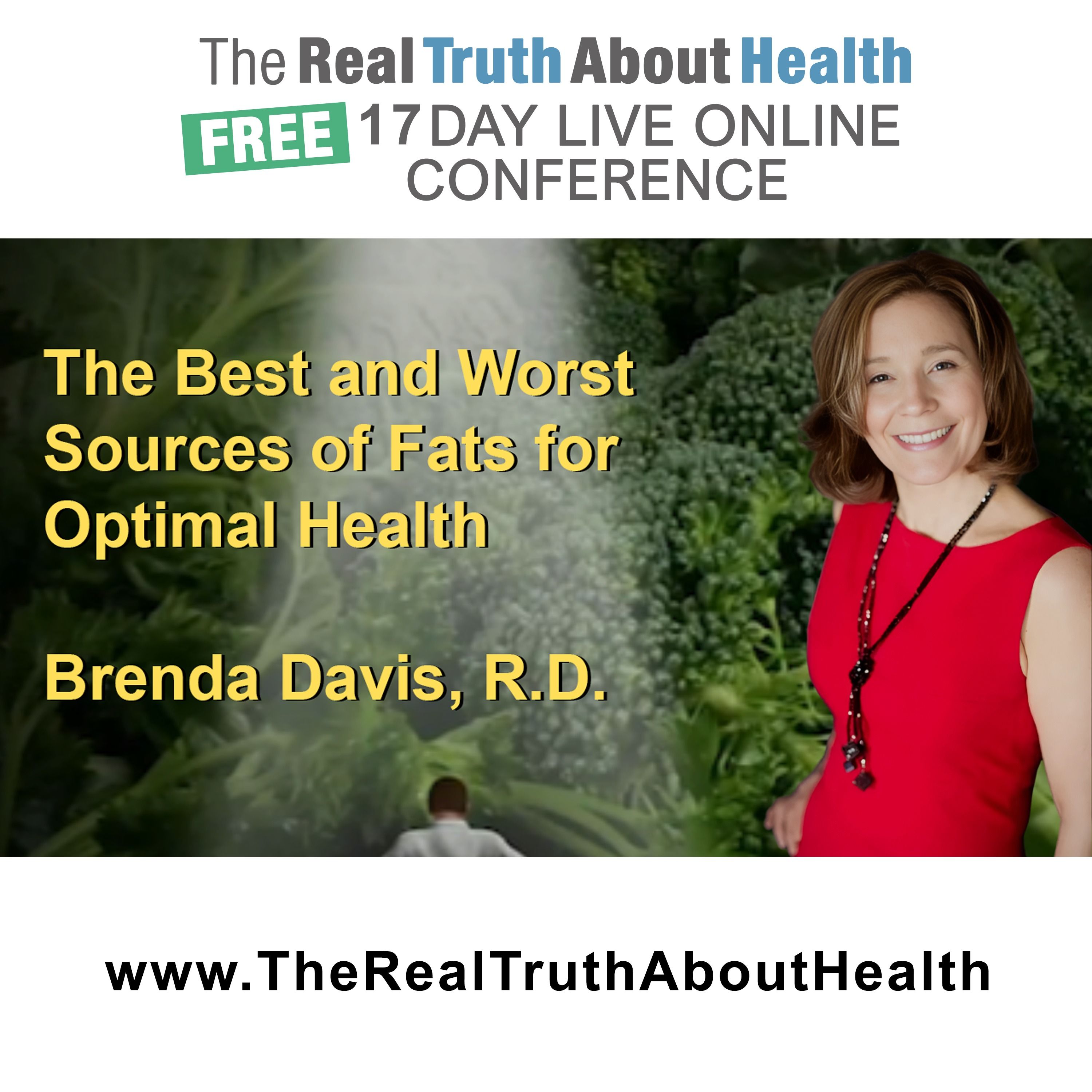 The Real Truth About Health Free 17 Day Live Online Conference Podcast