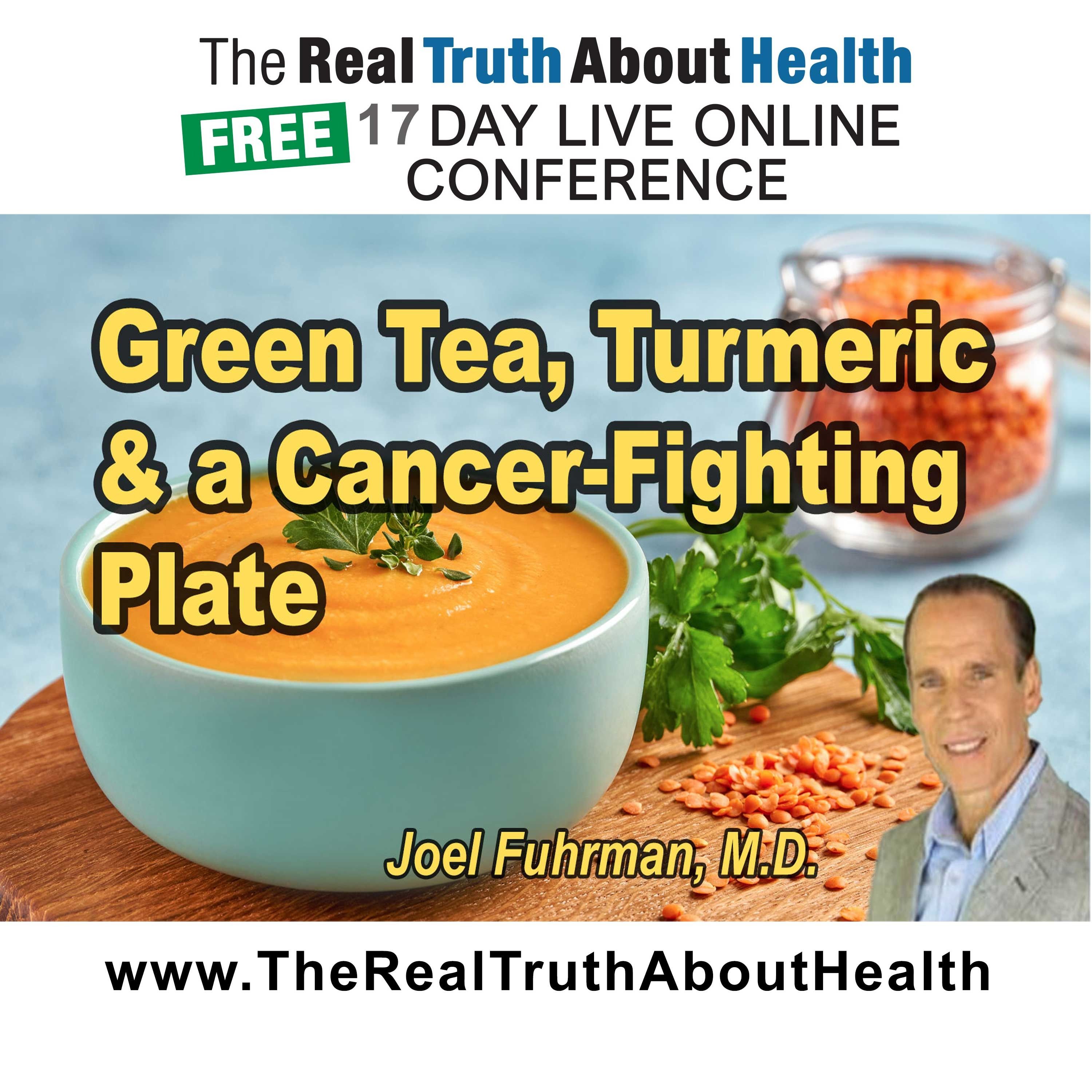 Green tea, turmeric, and building a cancer-fighting plate episode artwork
