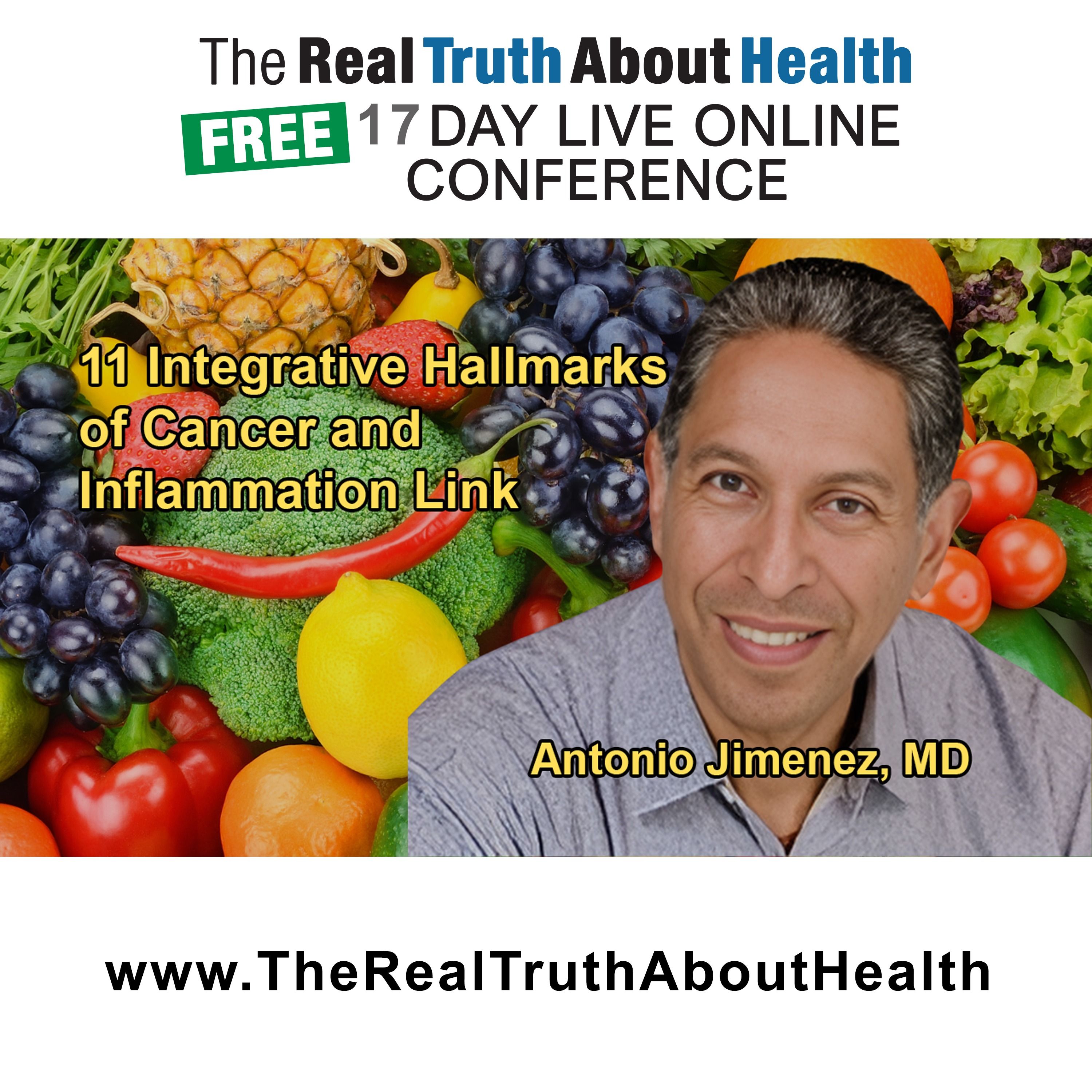 The Real Truth About Health Free 17 Day Live Online Conference Podcast