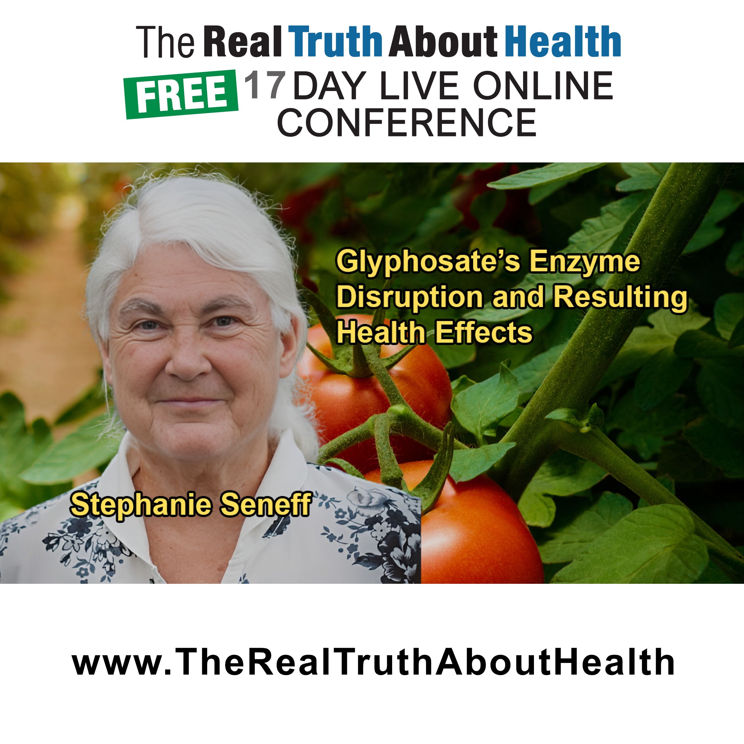The Real Truth About Health Free 17 Day Live Online Conference Podcast