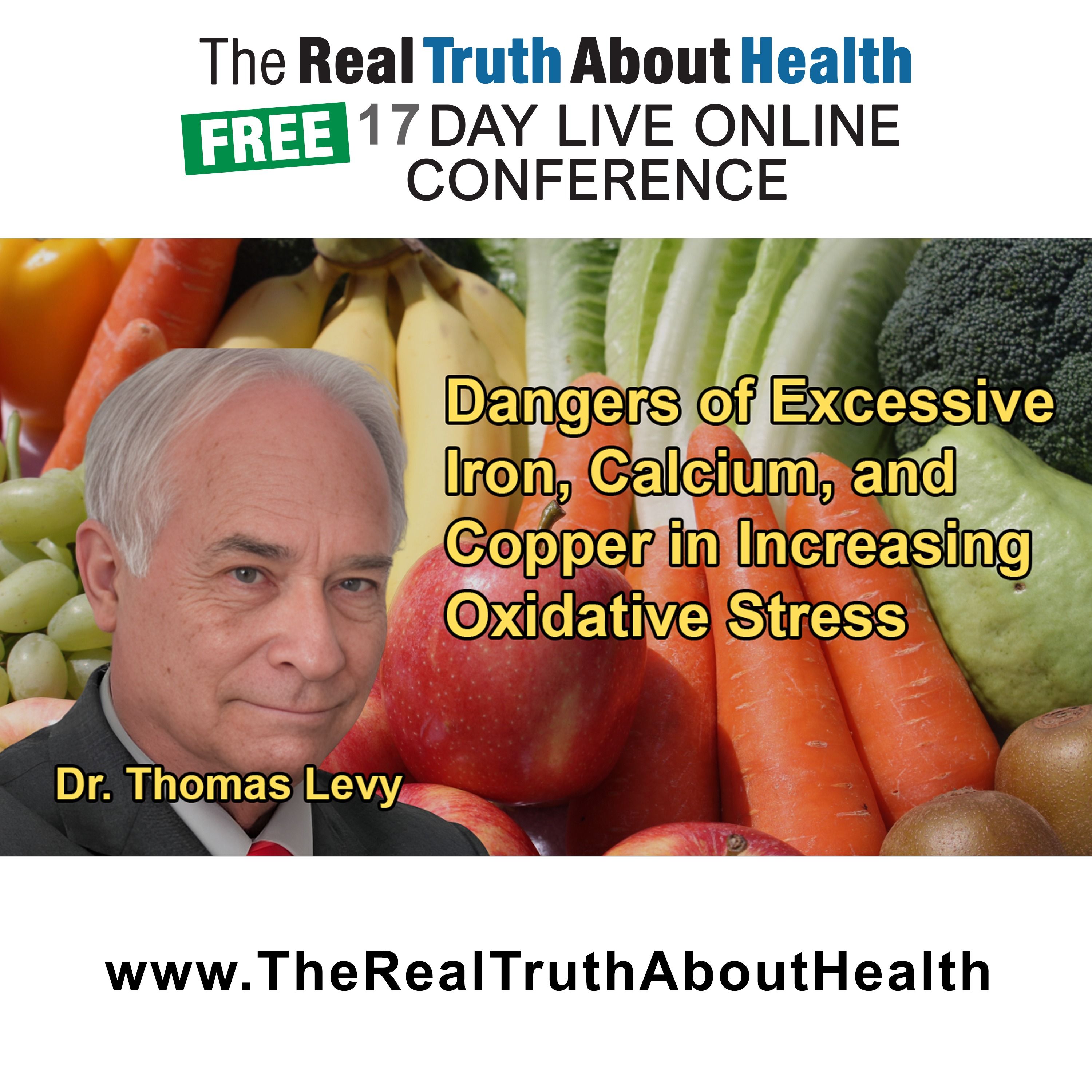 The Real Truth About Health Free 17 Day Live Online Conference Podcast